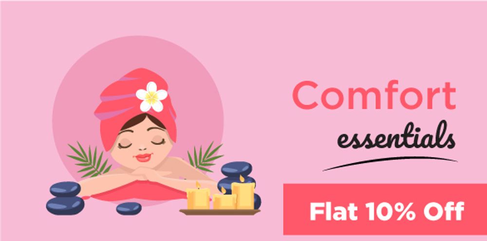 Comfort Essentials