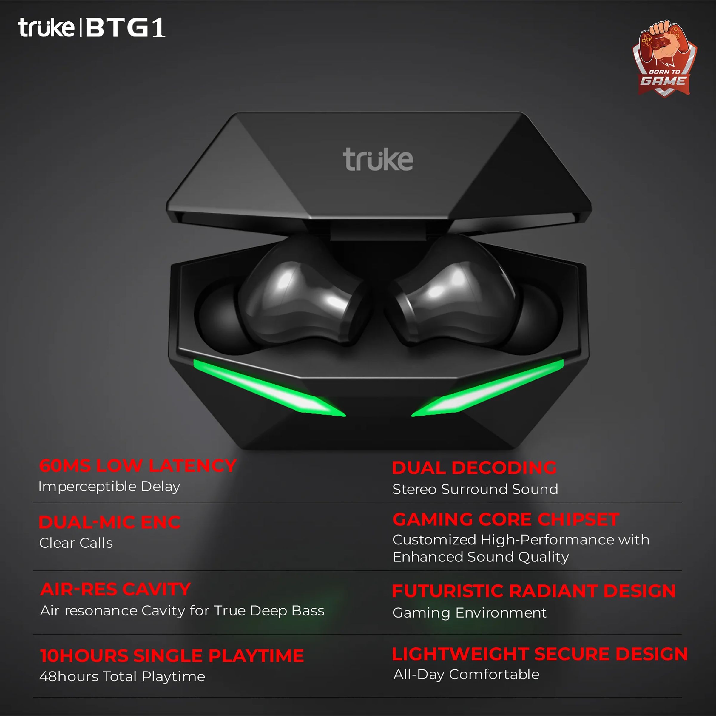 truke BTG 1 E211 TWS Earbuds with Dual Noise Cancellation (IPX4 Sweat & Water Resistant, 48 Hours Playback, Black) truke BTG 1 E211 TWS Earbuds with Dual Noise Cancellation (IPX4 Sweat & Water Resistant, 48 Hours Playback, Black)_7