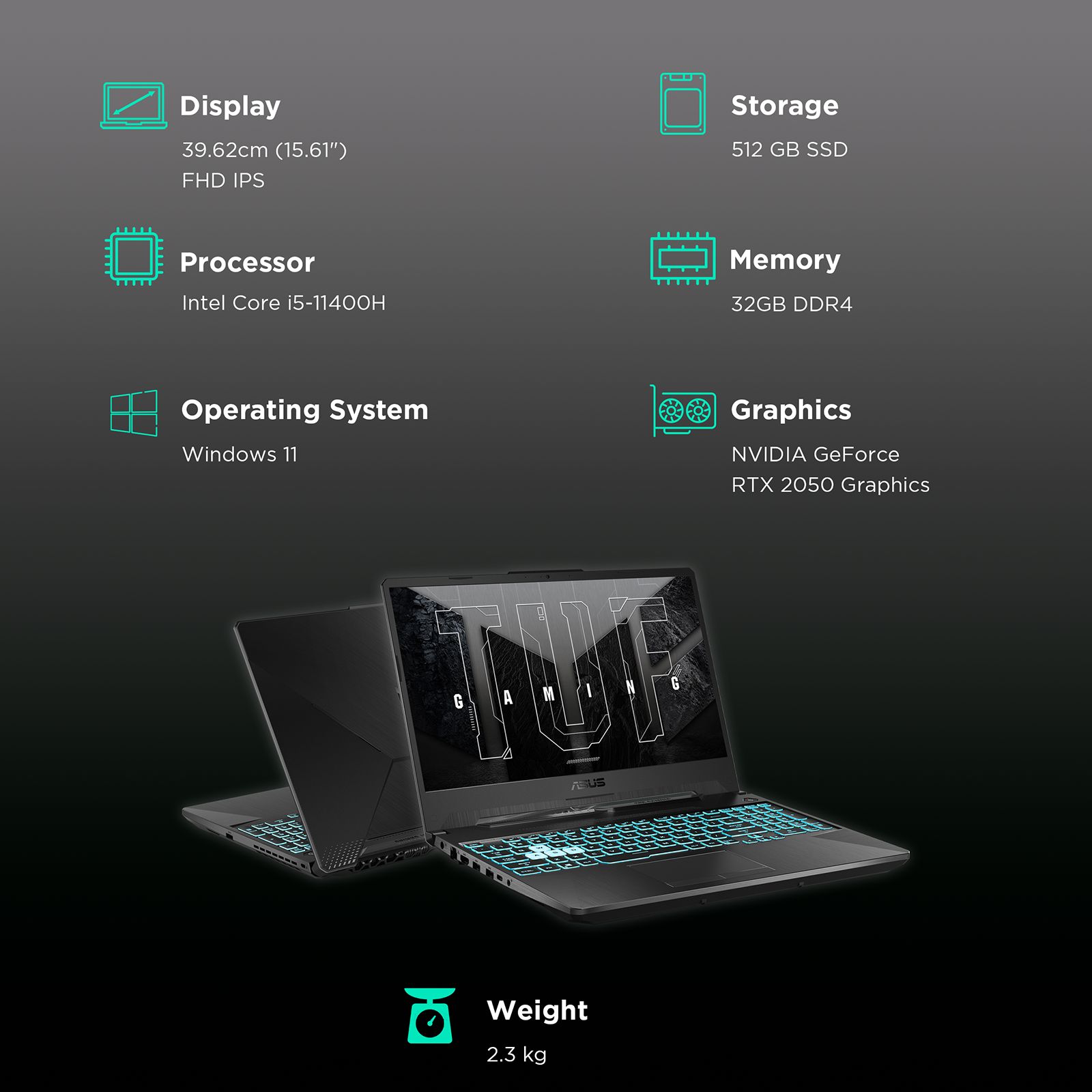 ASUS TUF Gaming F15 FX506HF-HN024WS Intel Core i5 11th Gen Gaming Laptop (8GB, 512GB SSD, Windows 11, 4GB GDDR6, 15.6 inch FHD IPS Display, MS Office 2021, Graphite Black, 2.3Kg)_3