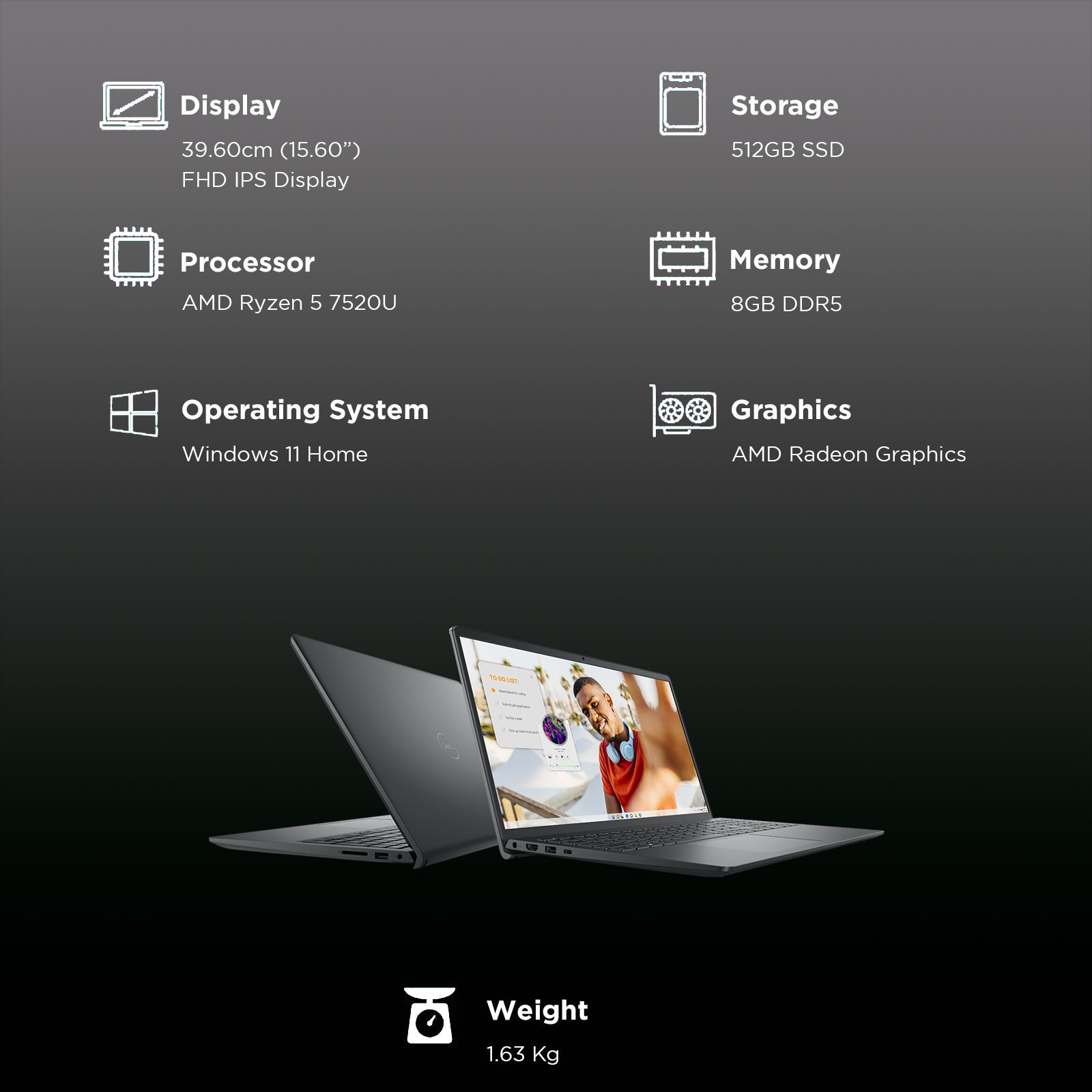 DELL Inspiron 15 3535 AMD Ryzen 5 7520U Thin & Light Laptop (8GB, 51GB SSD, Windows 11 Home, 15.6 inch Full HD IPS Display, MS Office, Carbon Black, 1.62 KG) DELL Inspiron 15 3535 AMD Ryzen 5 7520U Thin & Light Laptop (8GB, 51GB SSD, Windows 11 Home, 15.6 inch Full HD IPS Display, MS Office, Carbon Black, 1.62 KG)_3