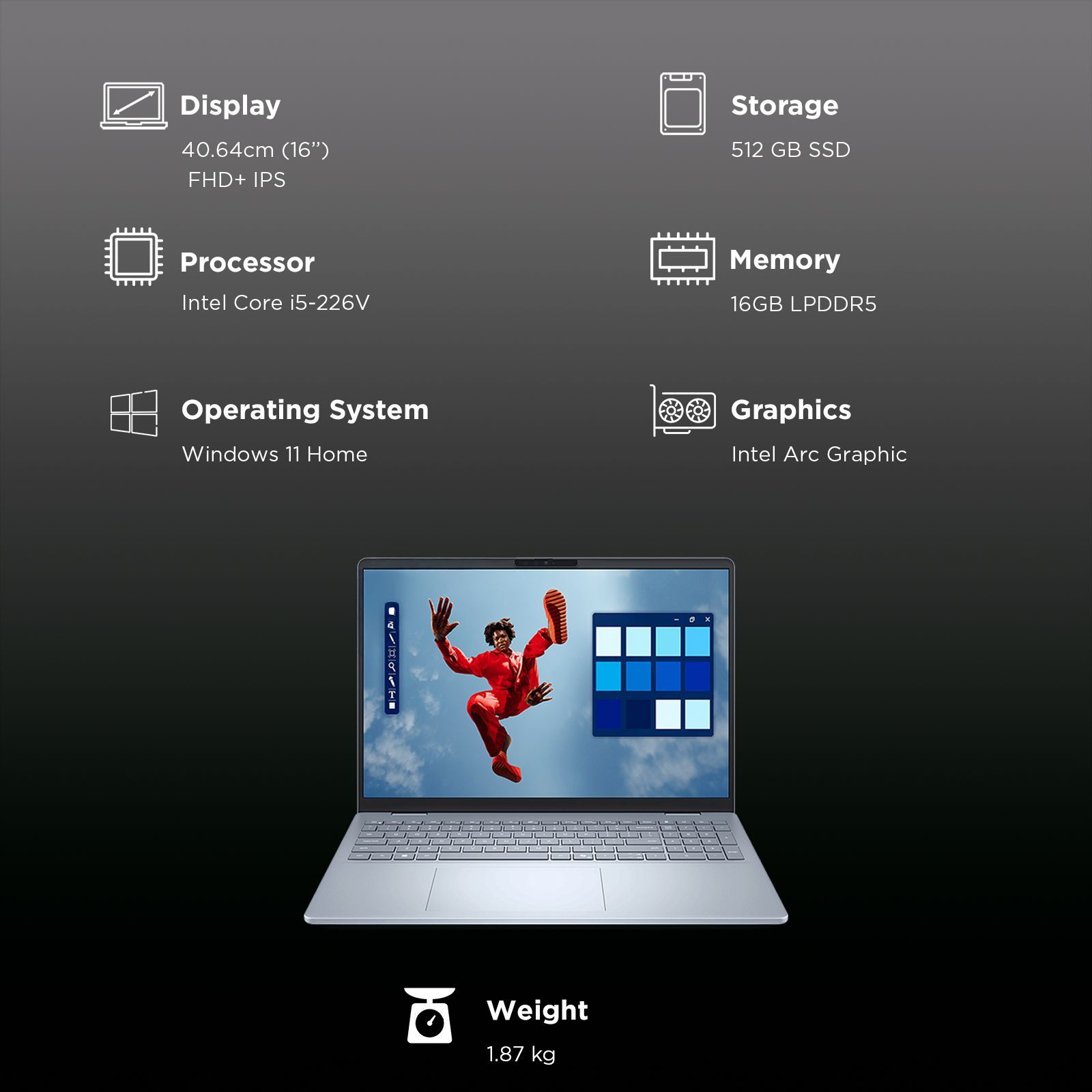 Dell 16 Plus Intel Core Ultra 5 Thin & Light Laptop (16GB, 512GB SSD, Windows 11 Home, 16 inch Full HD+ IPS Display, MS Office Home 2024, Ice Blue, 1.87 KG) Dell 16 Plus Intel Core Ultra 5 Thin & Light Laptop (16GB, 512GB SSD, Windows 11 Home, 16 inch Full HD+ IPS Display, MS Office Home 2024, Ice Blue, 1.87 KG)_9