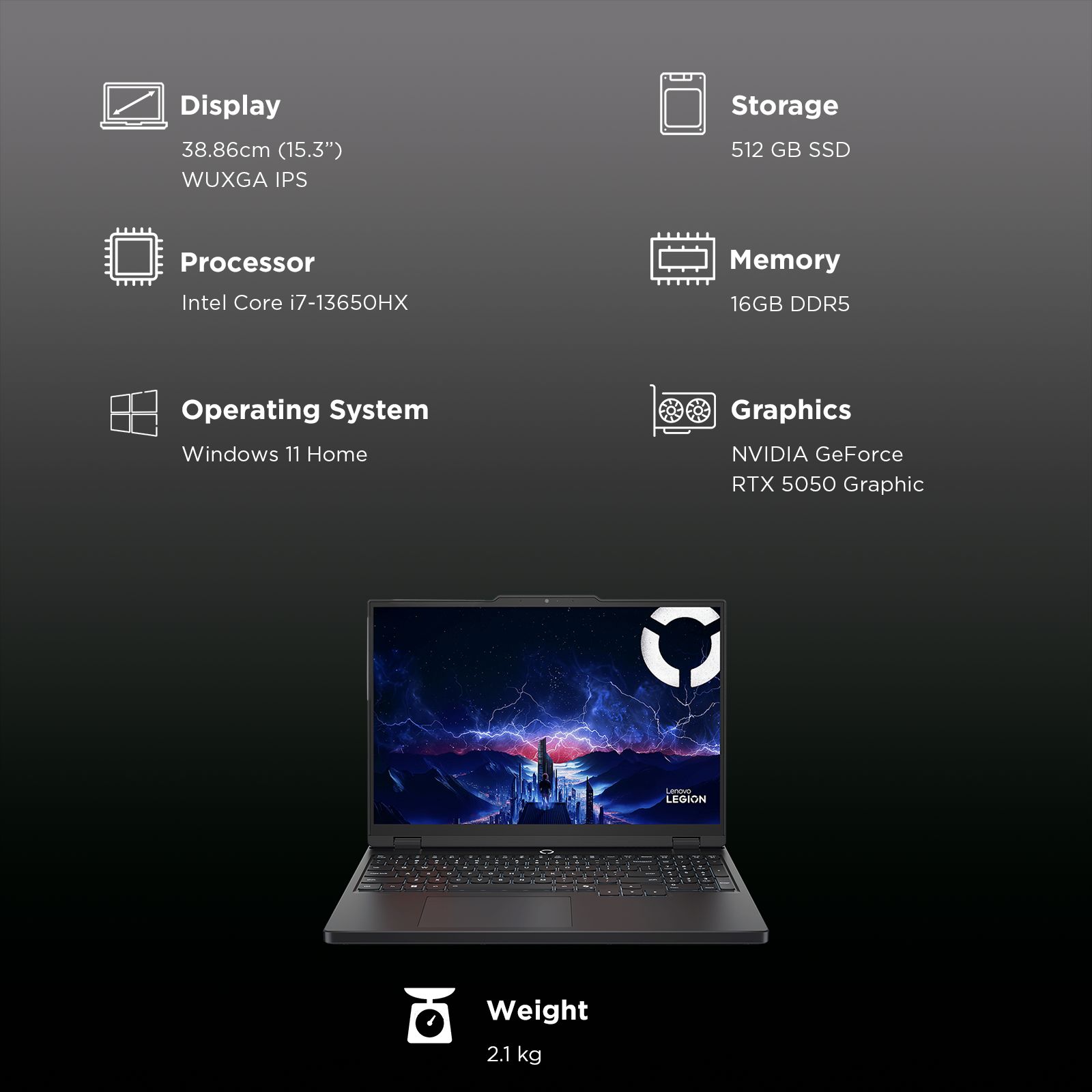 Lenovo Legion 5 15IRX10 Intel Core i7 13th Gen Gaming Laptop (16GB, 512GB SSD, Windows 11 Home, 8GB Graphics, 15.3 Inch 165 Hz WUXGA IPS Display, NVIDIA GeForce RTX 5050, MS Office Home 2024, Eclipse Black, 2.1 KG) Lenovo Legion 5 15IRX10 Intel Core i7 13th Gen Gaming Laptop (16GB, 512GB SSD, Windows 11 Home, 8GB Graphics, 15.3 Inch 165 Hz WUXGA IPS Display, NVIDIA GeForce RTX 5050, MS Office Home 2024, Eclipse Black, 2.1 KG)_7