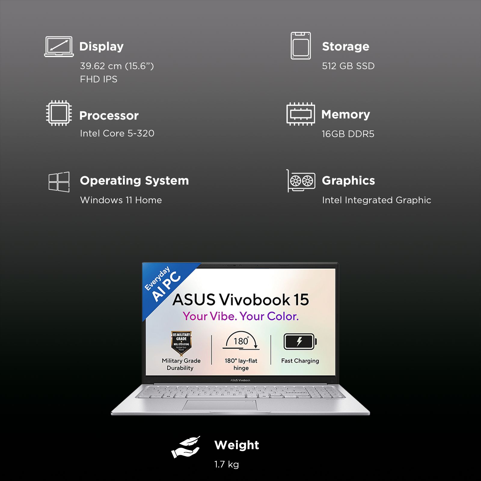 Asus Vivobook 15 Intel Core 5 320 14th Gen Thin & Light Laptop (16GB, 512GB SSD, Windows 11 Home, 15.6 inch FHD IPS Display, MS Office Home 2024, Cool Silver, 1.7 KG) Asus Vivobook 15 Intel Core 5 320 14th Gen Thin & Light Laptop (16GB, 512GB SSD, Windows 11 Home, 15.6 inch FHD IPS Display, MS Office Home 2024, Cool Silver, 1.7 KG)_10