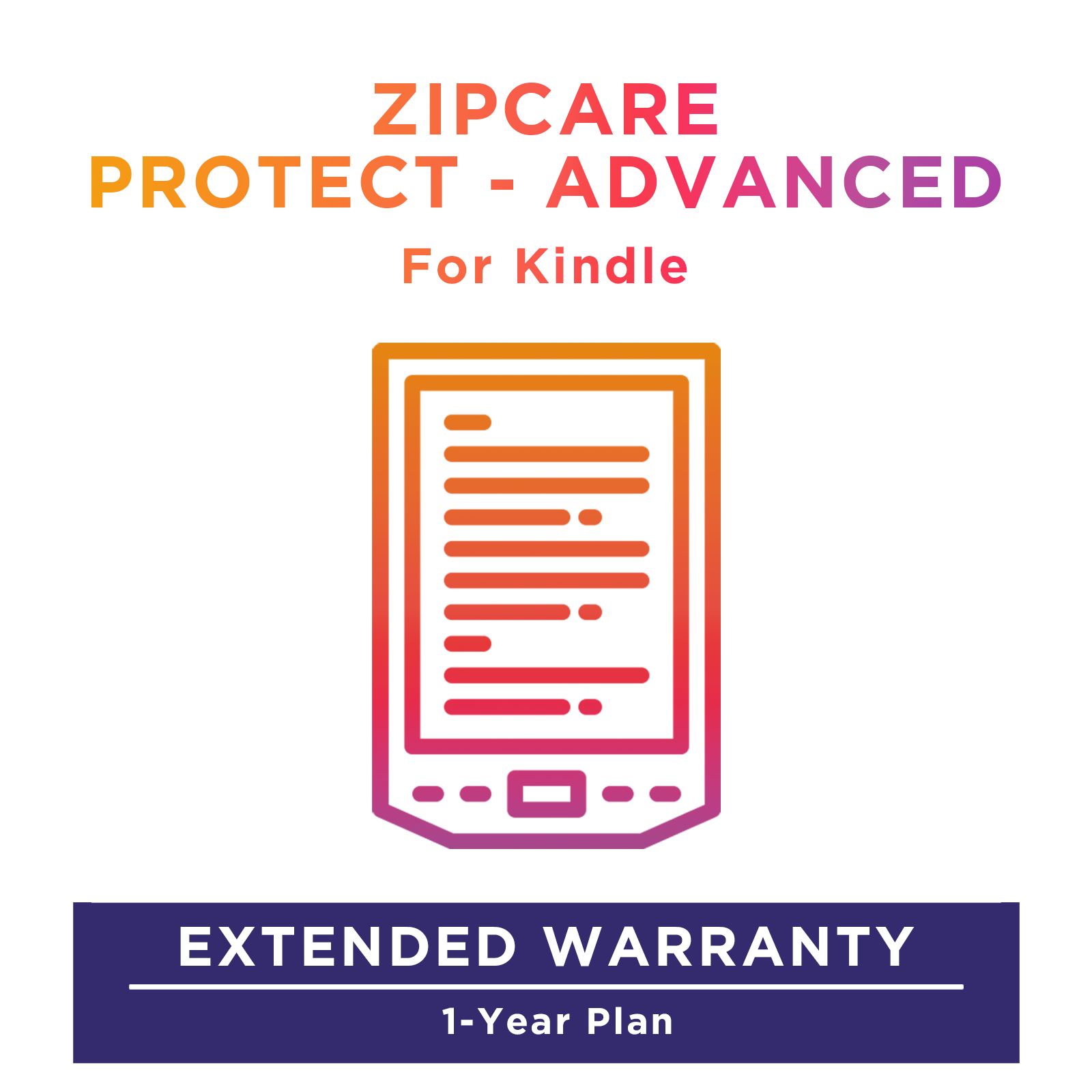 ZipCare Protect - Advanced 1 Year for Kindle (Rs. 10001 - Rs. 15000)_1