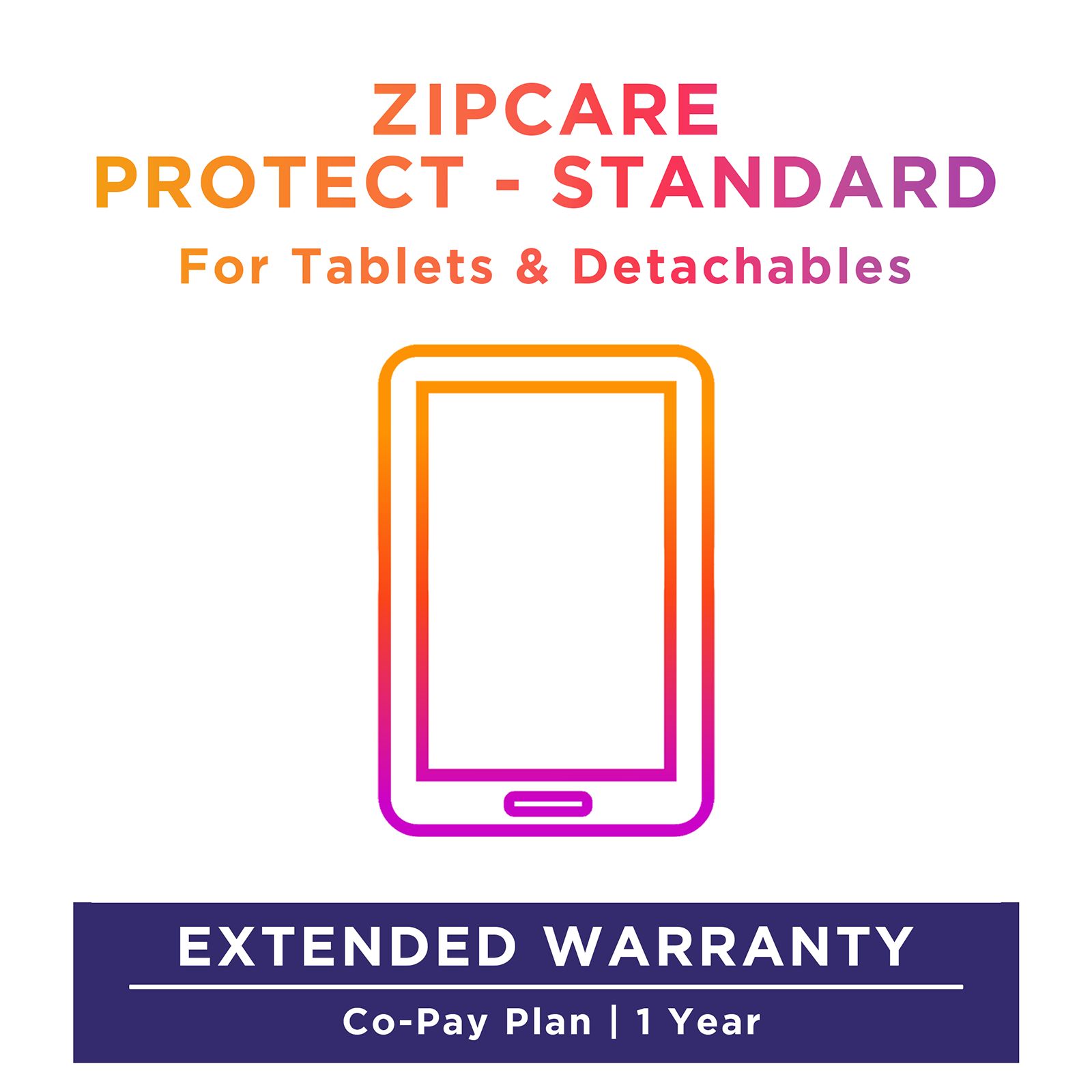 ZipCare Protect Standard 1 Year for Tablets (Rs. 100 - Rs. 5000)_1