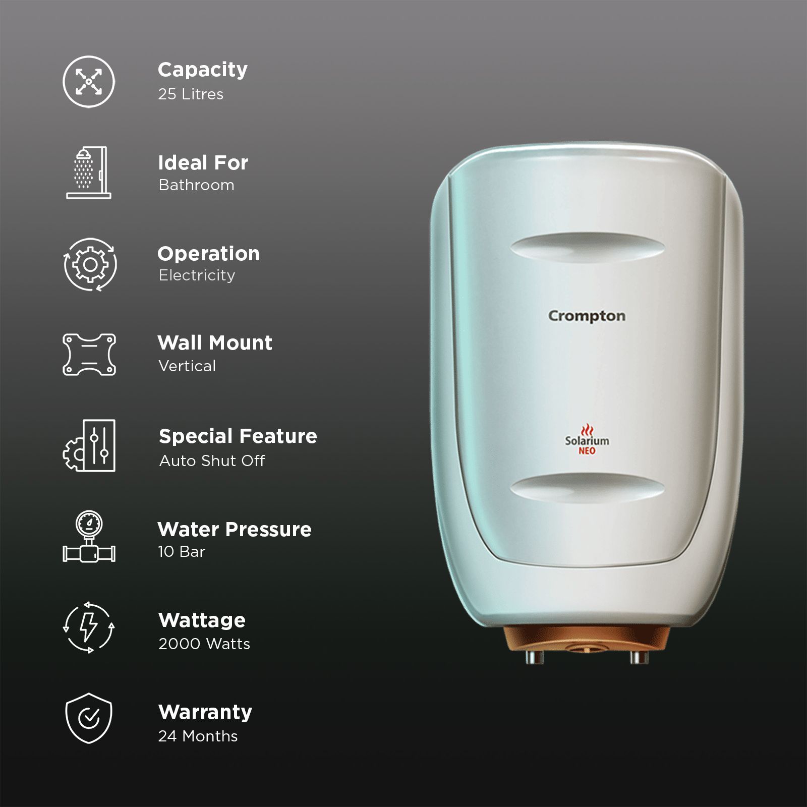 Crompton Solarium Neo 25 Litre 5 Star Vertical Storage Geyser with Anti Siphon Protection (Ivory) Crompton Solarium Neo 25 Litre 5 Star Vertical Storage Geyser with Anti Siphon Protection (Ivory)_3
