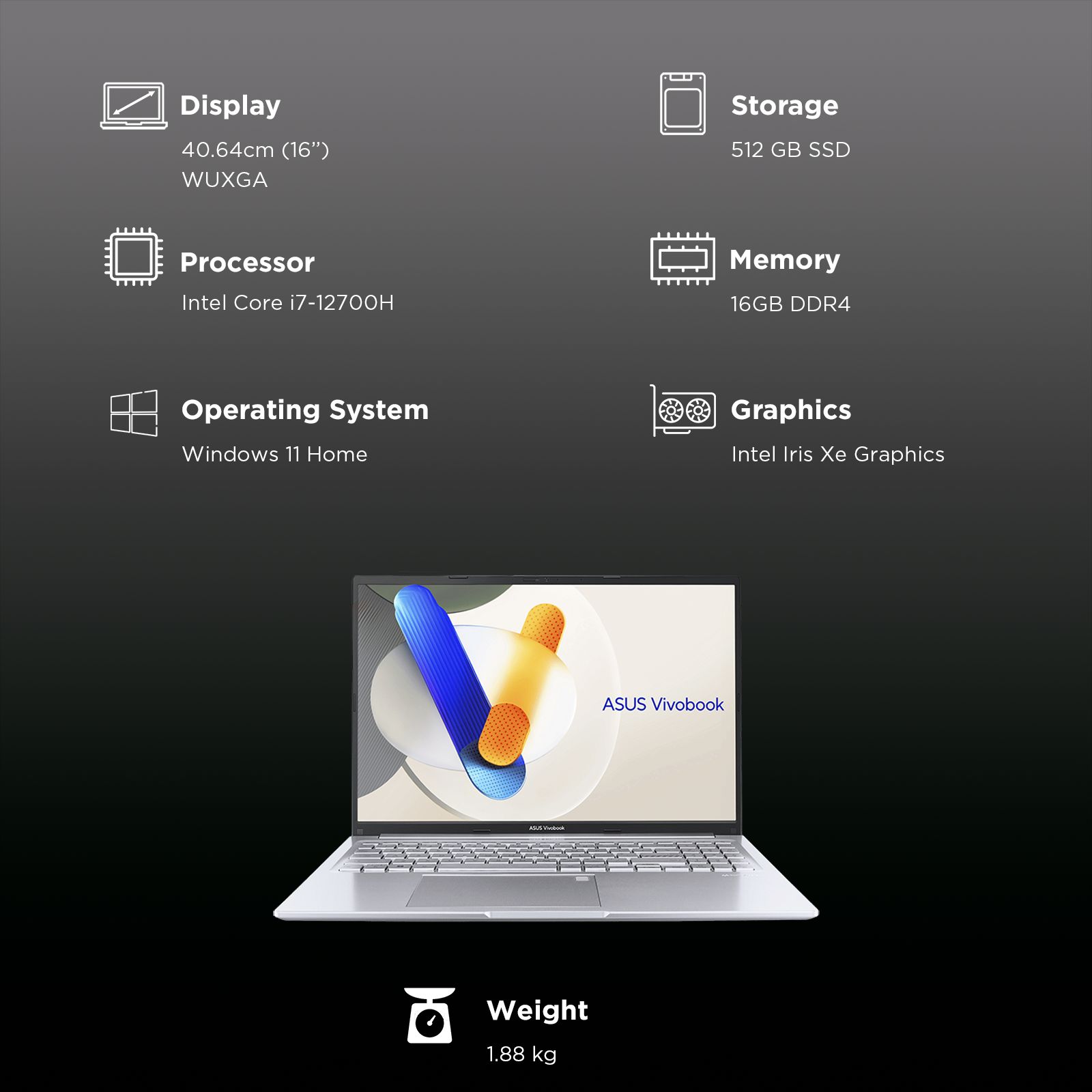 ASUS Vivobook 16 X1605ZAC-MB741WS Intel Core i7 12th Gen Thin & Light Laptop (16GB, 512GB SSD, Windows 11 Home, 16 inch WUXGA Display, MS Office 2021, Transparent Silver, 1.88 KG)_3