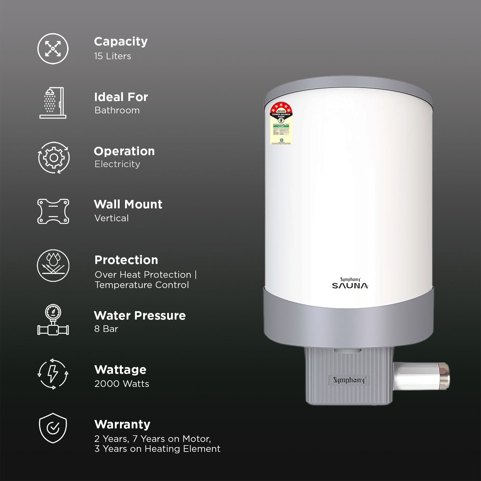 Symphony Sauna 15 Litre 5 Star Vertical Storage Geyser with Hair Fall Control (White & Grey) Symphony Sauna 15 Litre 5 Star Vertical Storage Geyser with Hair Fall Control (White & Grey)_3