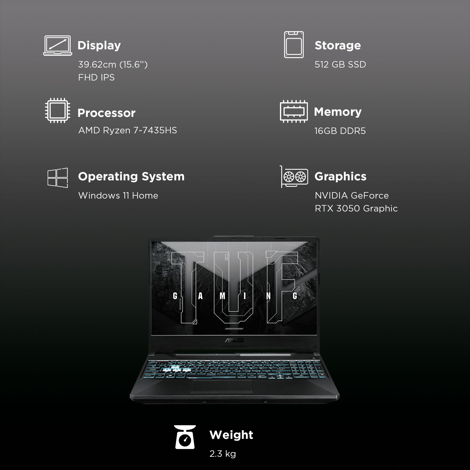 ASUS TUF A15 FA566NCR-HN254WS AMD Ryzen 7 Gaming Laptop (16GB, 512GB SSD, Windows 11 Home, 4GB Graphics, 15.6 inch 144 Hz Full HD IPS Display, NVIDIA GeForce RTX 3050, MS Office Home, Graphite Black, 2.30 KG) ASUS TUF A15 FA566NCR-HN254WS AMD Ryzen 7 Gaming Laptop (16GB, 512GB SSD, Windows 11 Home, 4GB Graphics, 15.6 inch 144 Hz Full HD IPS Display, NVIDIA GeForce RTX 3050, MS Office Home, Graphite Black, 2.30 KG)_3