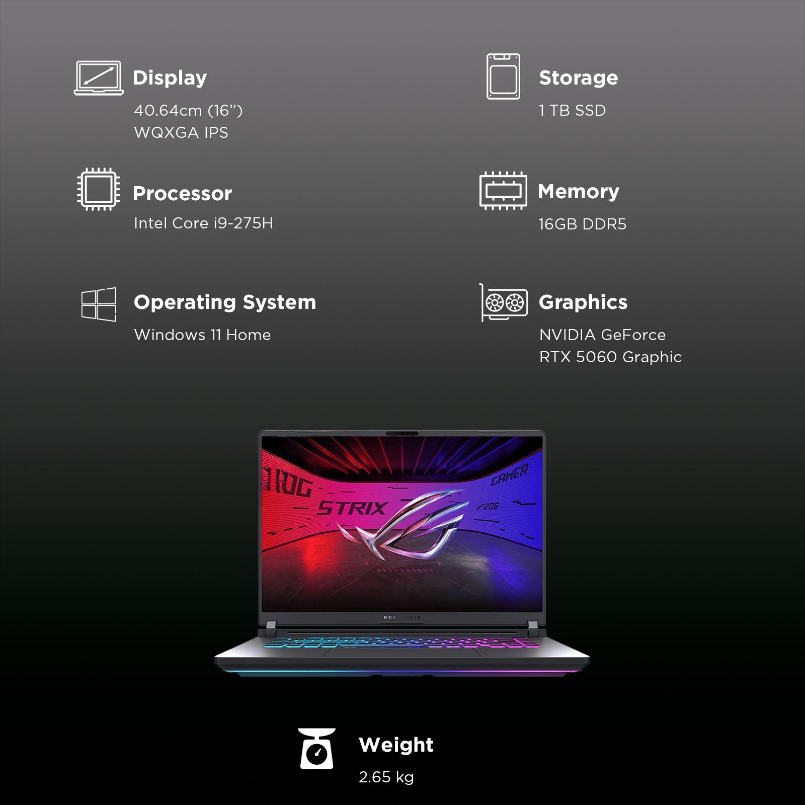 ASUS ROG Strix G16 G615LM-S5128WS Intel Core Ultra 9 Gaming Laptop (16GB, 1TB SSD, Windows 11 Home, 8GB Graphics, 16 inch 240 Hz 2.5K WQXGA IPS Display, NVIDIA GeForce RTX 5060, MS Office Home 2024, Eclipse Gray, 2.65 KG)_3