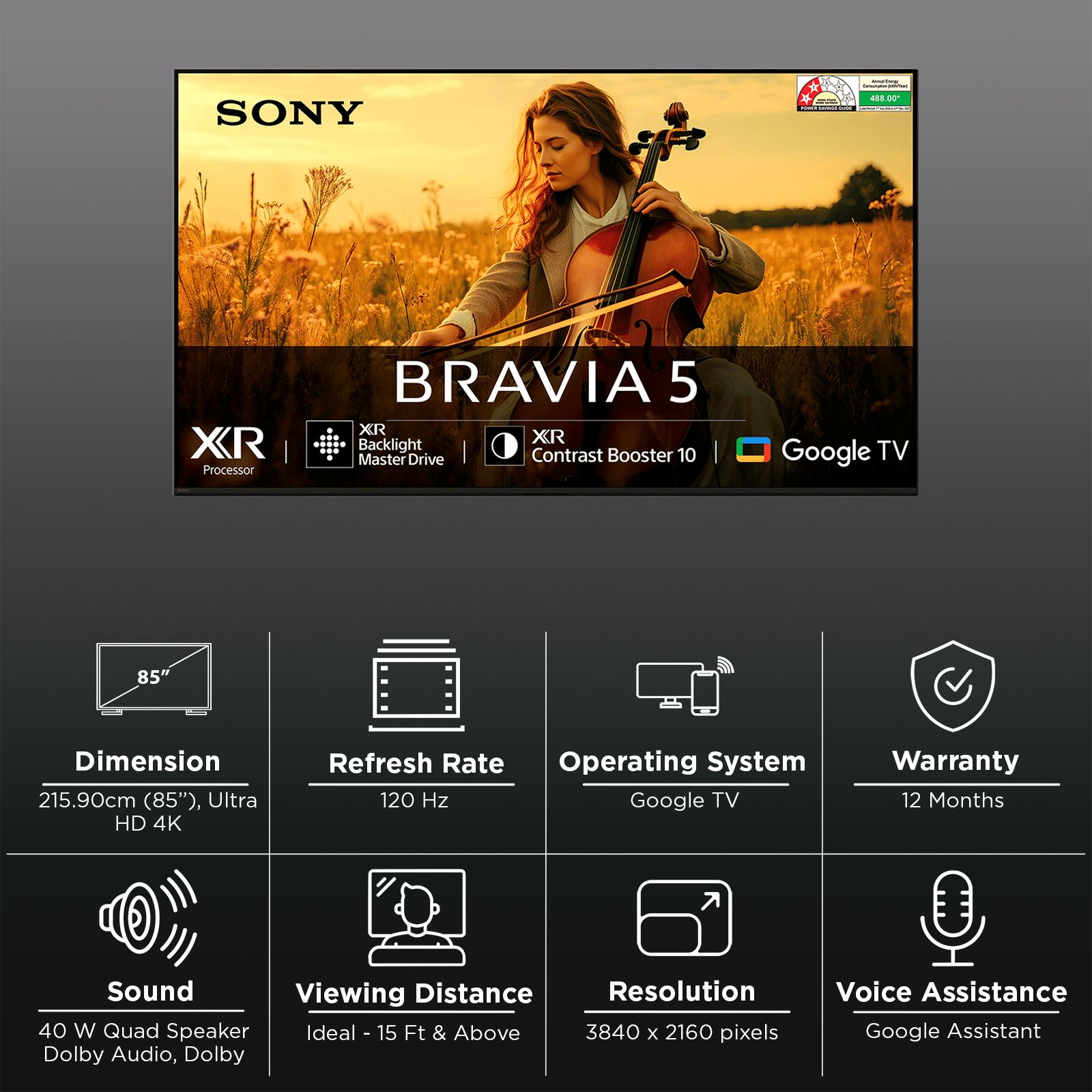 SONY BRAVIA 5 215 cm (85 inch) Mini LED 4K Ultra HD Smart Google TV with Dolby Vision & Dolby Atmos (2025 model) SONY BRAVIA 5 215 cm (85 inch) Mini LED 4K Ultra HD Smart Google TV with Dolby Vision & Dolby Atmos (2025 model)_3