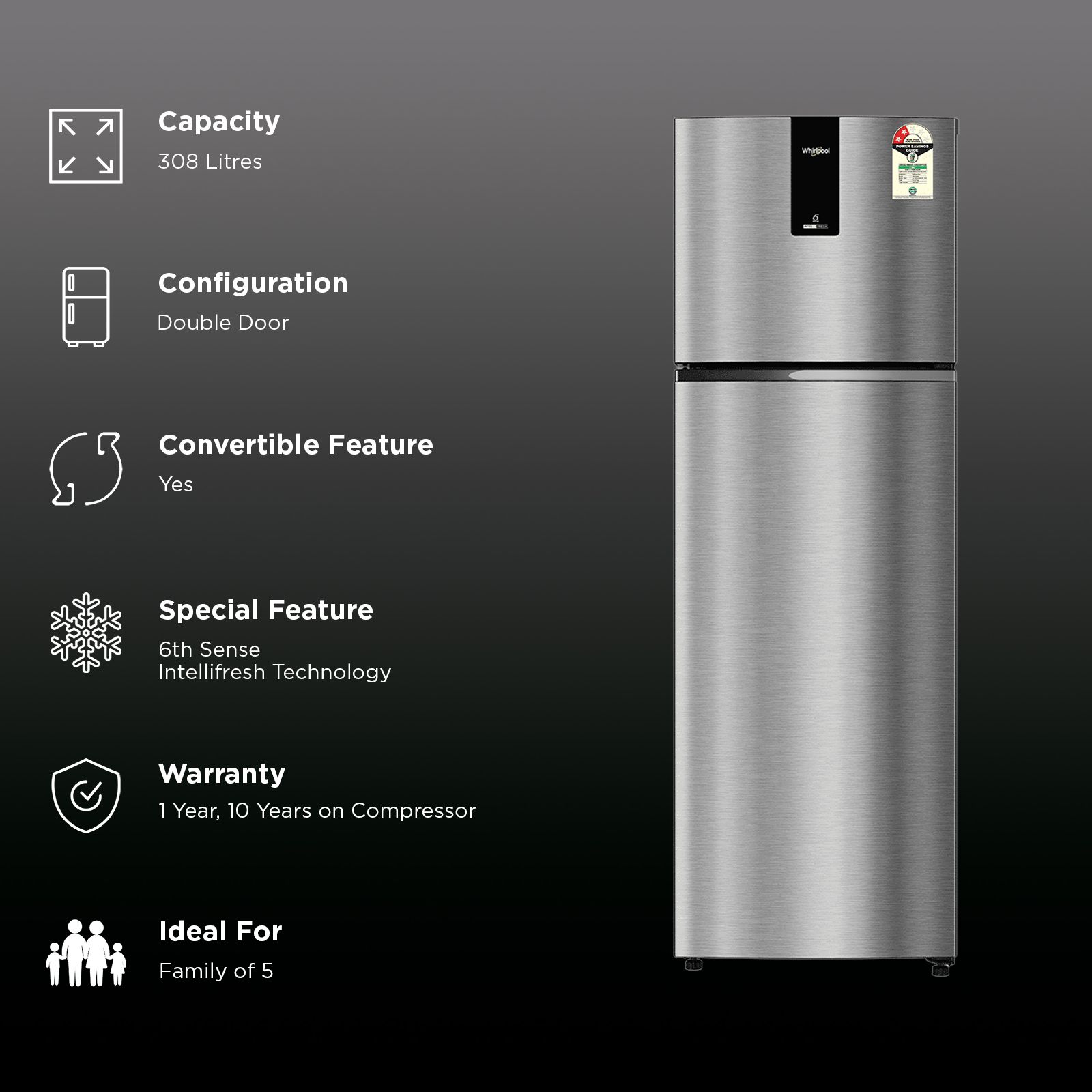 Whirlpool Intellifresh 308 Litres 2 Star Frost Free Double Door Convertible Refrigerator with Microblock Technology (22399, Illusia Steel) Whirlpool Intellifresh 308 Litres 2 Star Frost Free Double Door Convertible Refrigerator with Microblock Technology (22399, Illusia Steel)_2