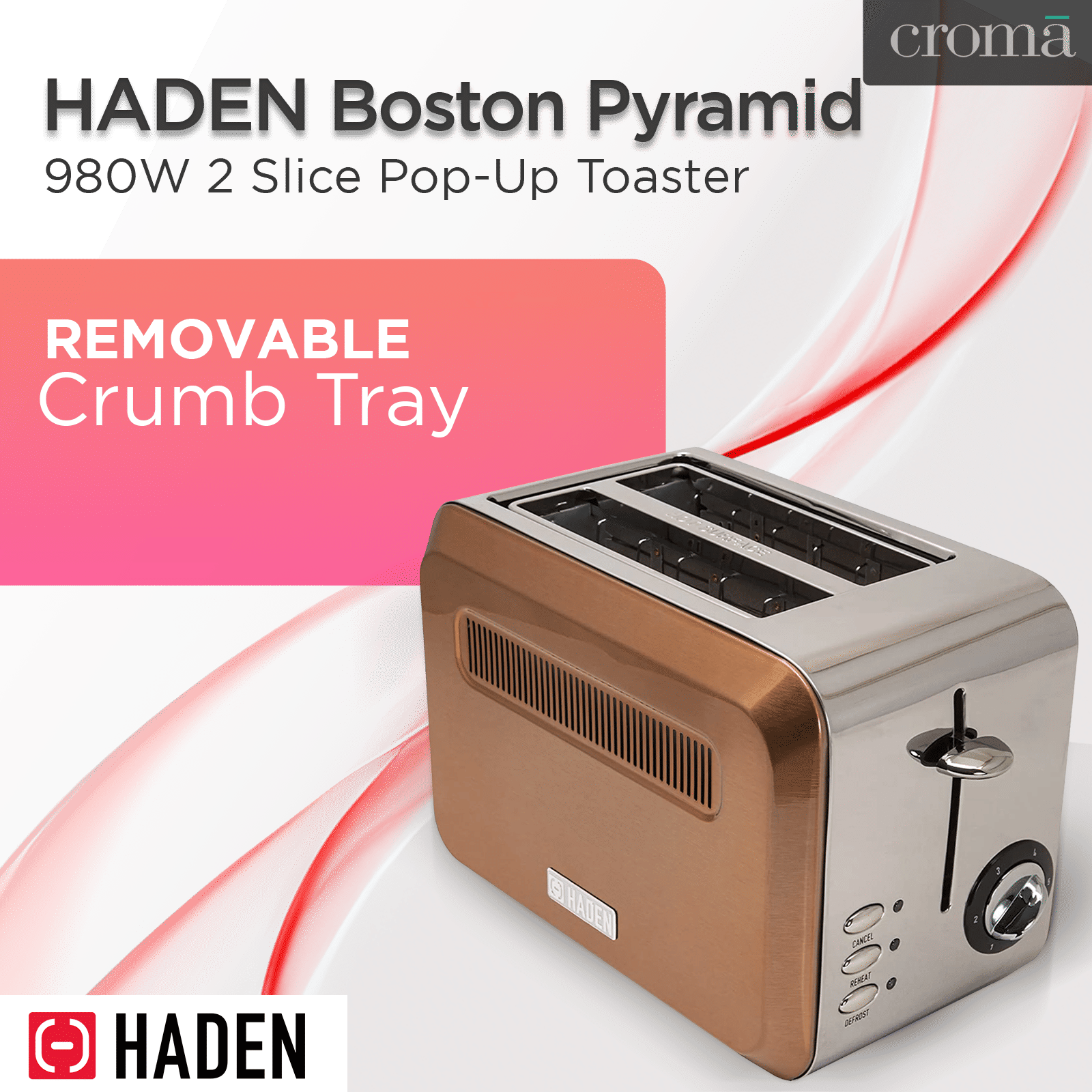 HADEN Boston Pyramid 980W 2 Slice Pop-Up Toaster with Removable Crumb Tray (Copper)_13