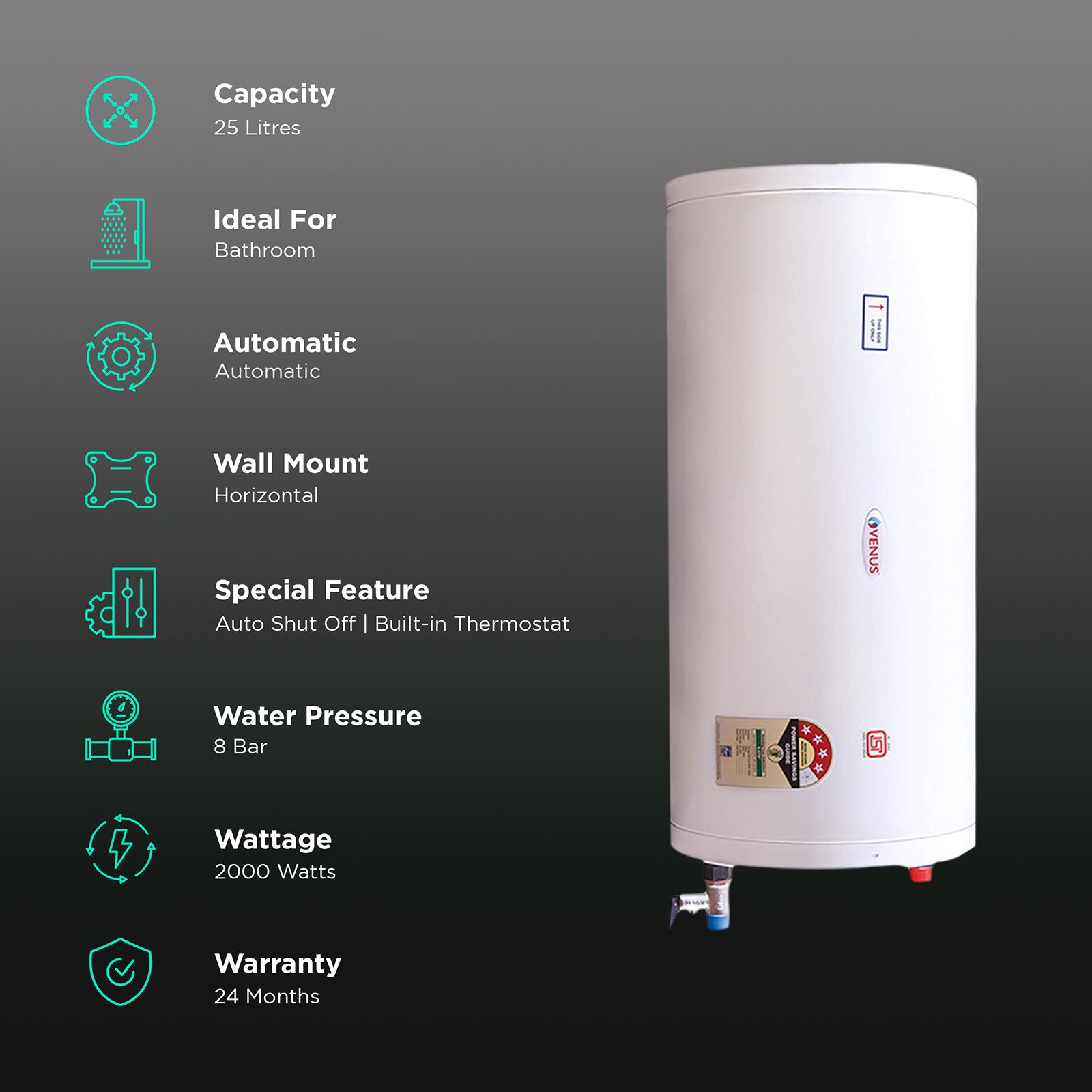 VENUS Slim 25 Litre 3 Star Horizontal Storage Geyser with Automated Plant European Technology (White)_3