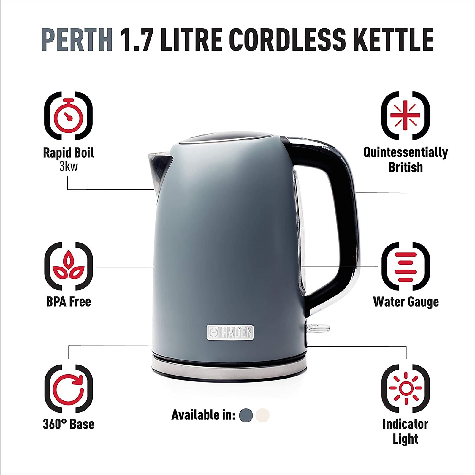 HADEN Perth Slate 3000 Watt 1.7 Litre Electric Kettle with Boil Dry Protection (Grey) HADEN Perth Slate 3000 Watt 1.7 Litre Electric Kettle with Boil Dry Protection (Grey)_14