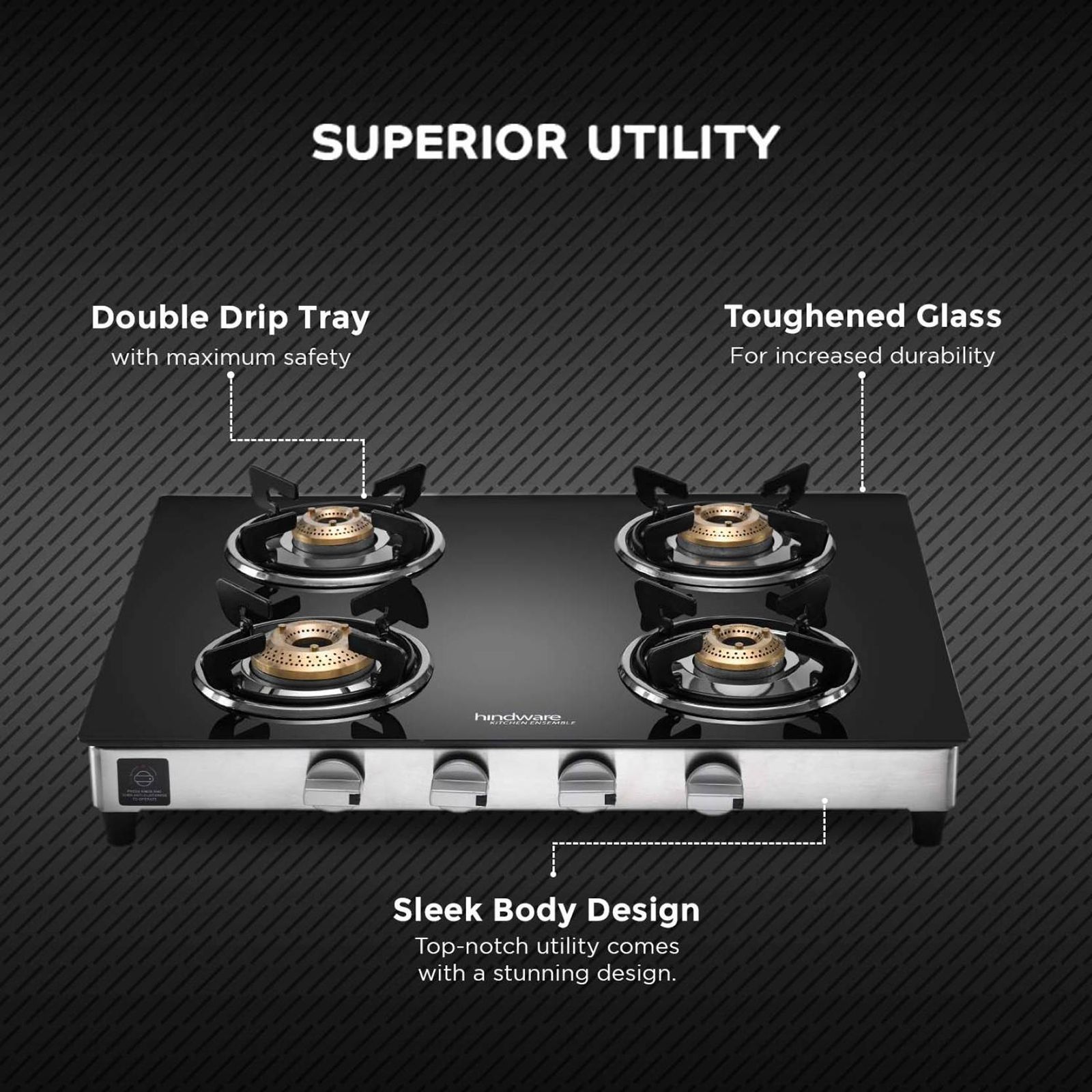 Hindware ARMO Plus Toughened Glass Top 4 Burner Manual Gas Stove (Sleek Body Design, Black) Hindware ARMO Plus Toughened Glass Top 4 Burner Manual Gas Stove (Sleek Body Design, Black)_9