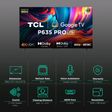 TCL 75P635 Pro 189 cm (75 inch) 4K Ultra HD LED Google TV with Bezel Less Display (2023 model)_3