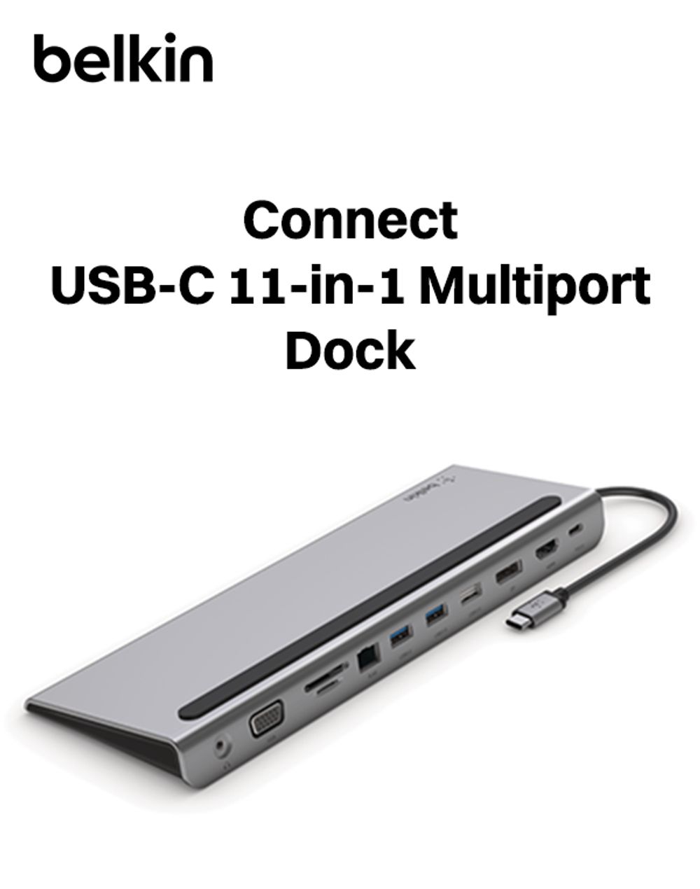 Buy Belkin Connect 11-in-1 USB 3.0 Type C to 3.5mm Stereo, VGA Port, SD  Card Slot, MicroSD Card Slot, HDMI 1.4, USB 2.0 Type A, USB 3.0 Type A, USB  3.0 Type
