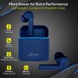 pTron Bassbuds Vista TWS Earbuds with Passive Noise Cancellation (IPX4 Sweat Resistant, 12 Hours Playtime, Blue)_4