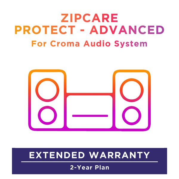 ZipCare Protect - Advanced 2 Years for Croma Audio System_1