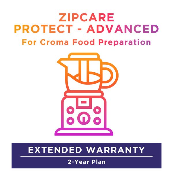 ZipCare Protect - Advanced 2 Years for Croma Food Preparation_1