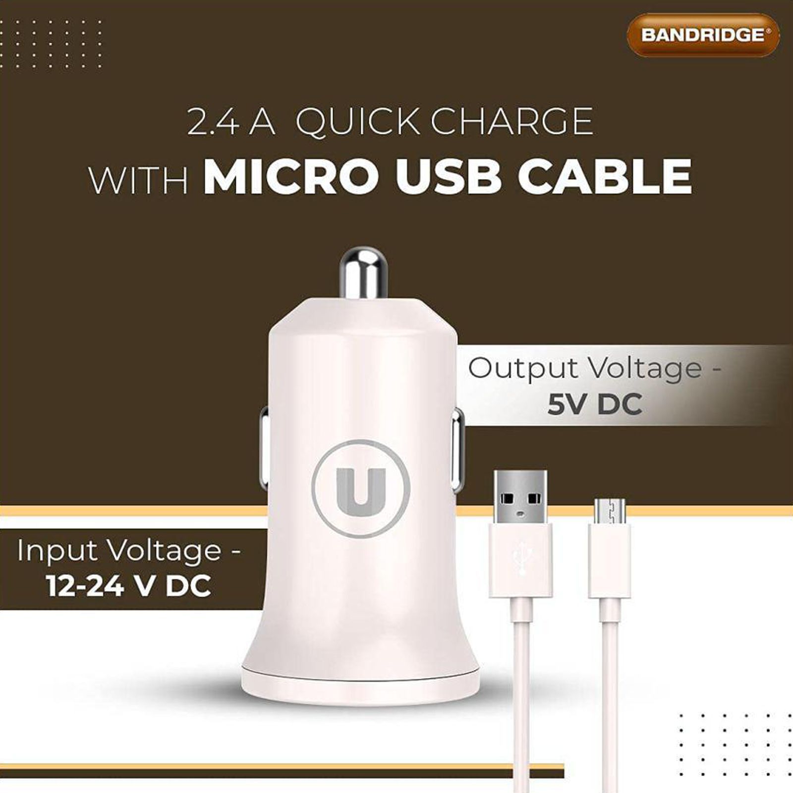 Bandridge 2.4 Amp 1 USB Port Car Charging Adapter with Micro USB Cable (Fast Charging Compatible, White)_3