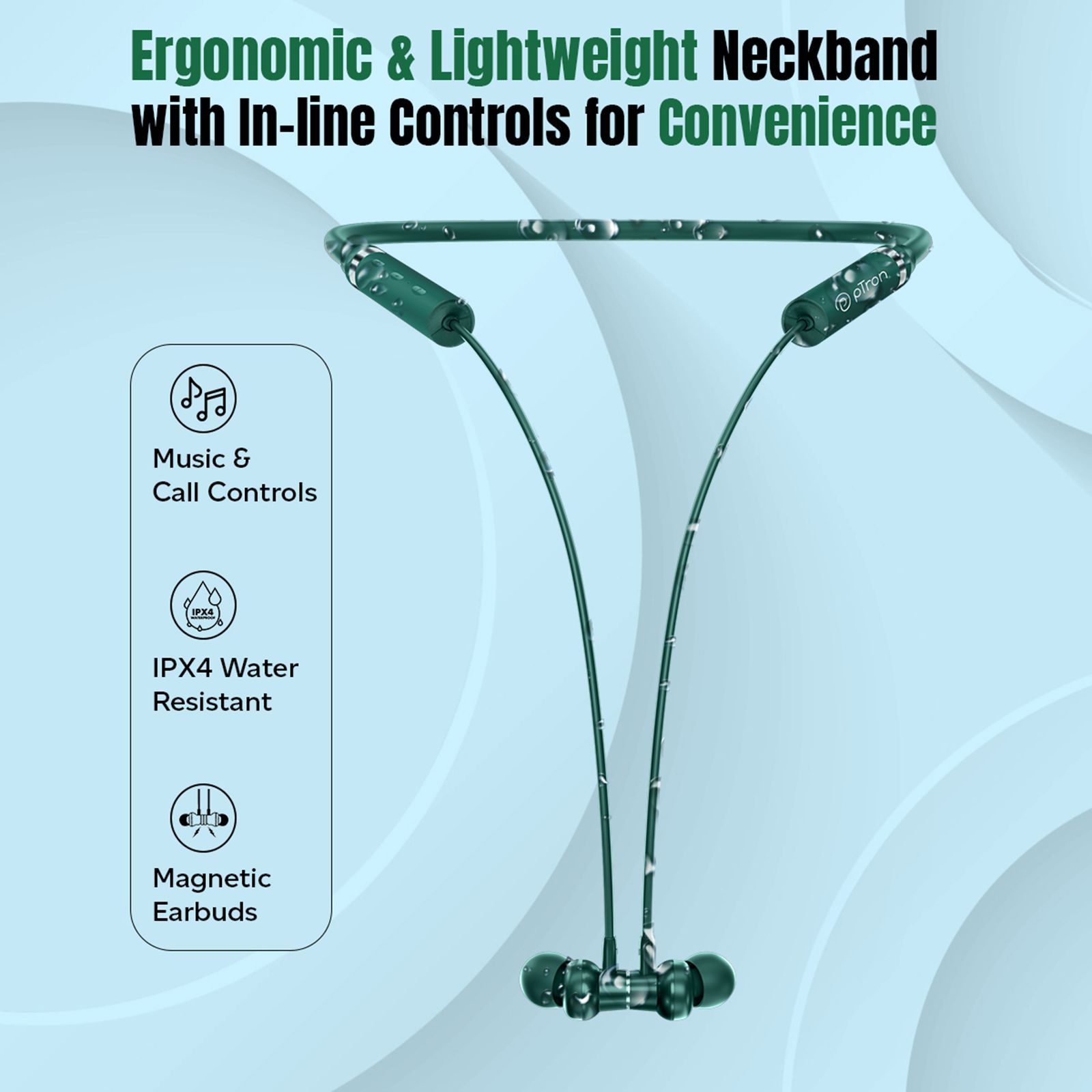 pTron InTunes Magic Neckband with Passive Noise Cancellation (IPX4 Water Resistant, 18 Hours Playtime, Green) pTron InTunes Magic Neckband with Passive Noise Cancellation (IPX4 Water Resistant, 18 Hours Playtime, Green)_5