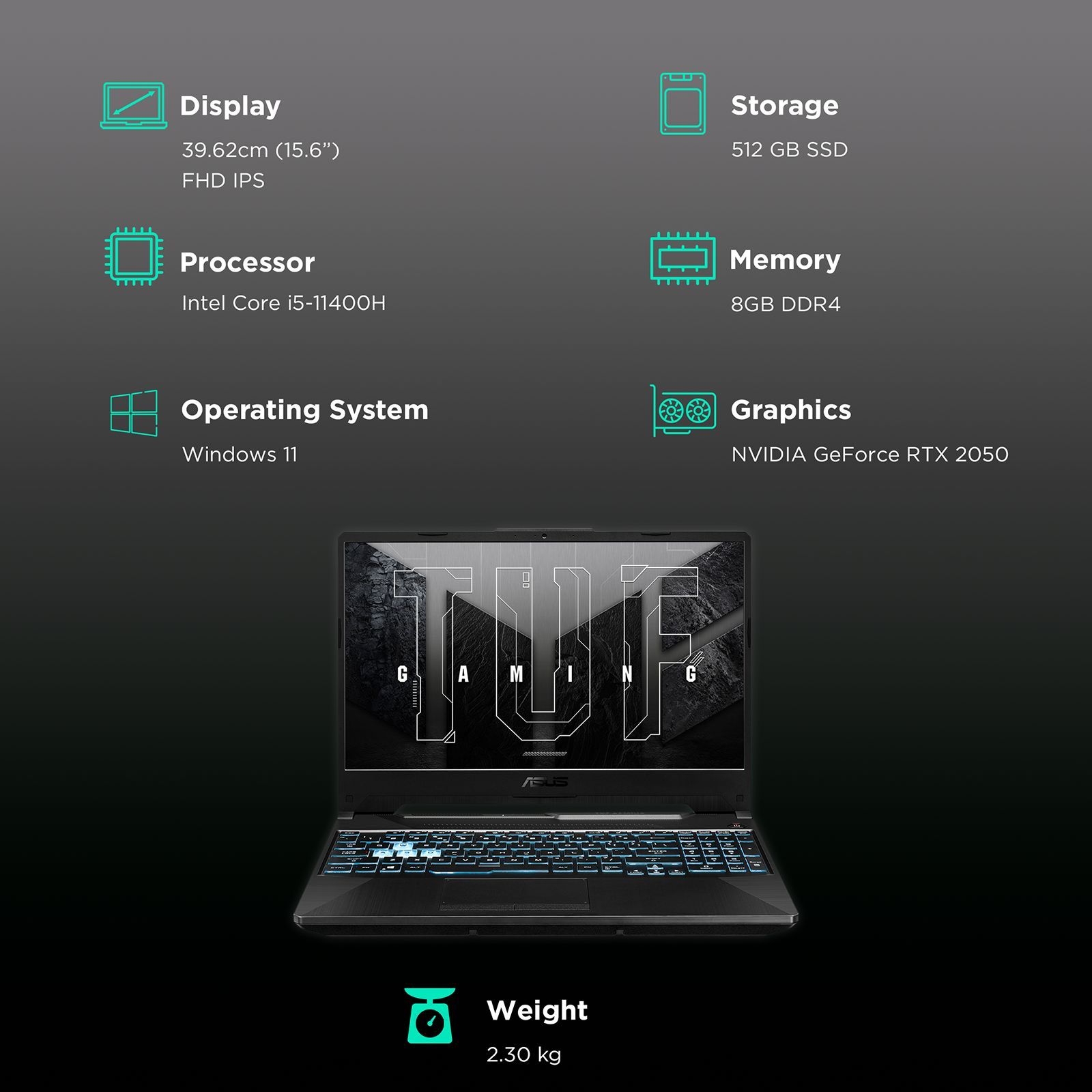 ASUS TUF Gaming F15 FX506HF-HN024W Intel Core i5 11th Gen Gaming Laptop (8GB, 512GB SSD, Windows 11 Home, 4GB GDDR6, 15.6 inch Full HD IPS Display, Graphite Black, 2.3Kg)_3