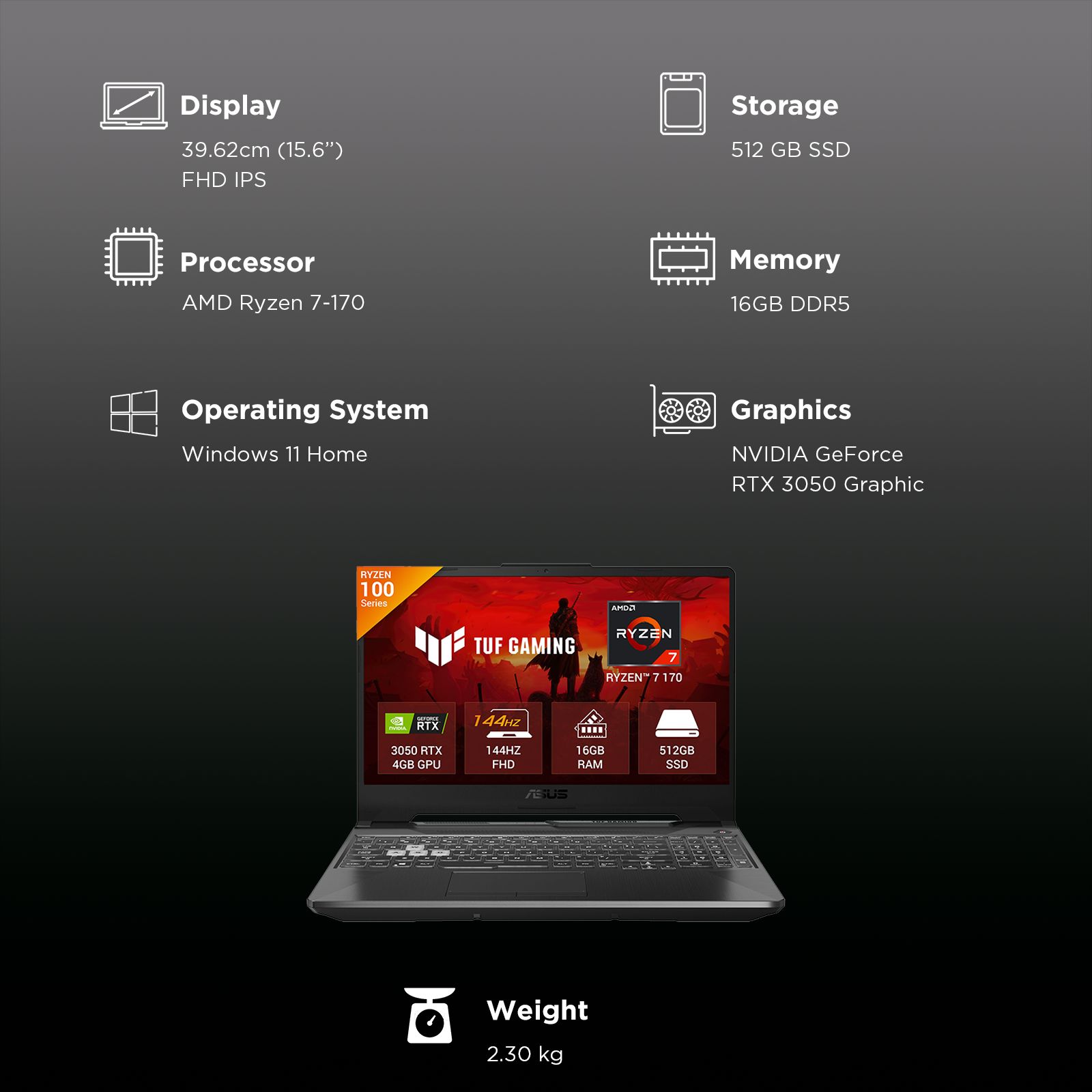 Asus TUF A15 AMD Ryzen 7 170 Gaming Laptop (16GB, 512GB SSD, Windows 11 Home, 4GB Graphics, 15.6 inch 144 Hz Full HD IPS Display, NVIDIA GeForce RTX 3050, MS Office Home 2024, Graphite Black, 2.30 KG) Asus TUF A15 AMD Ryzen 7 170 Gaming Laptop (16GB, 512GB SSD, Windows 11 Home, 4GB Graphics, 15.6 inch 144 Hz Full HD IPS Display, NVIDIA GeForce RTX 3050, MS Office Home 2024, Graphite Black, 2.30 KG)_3