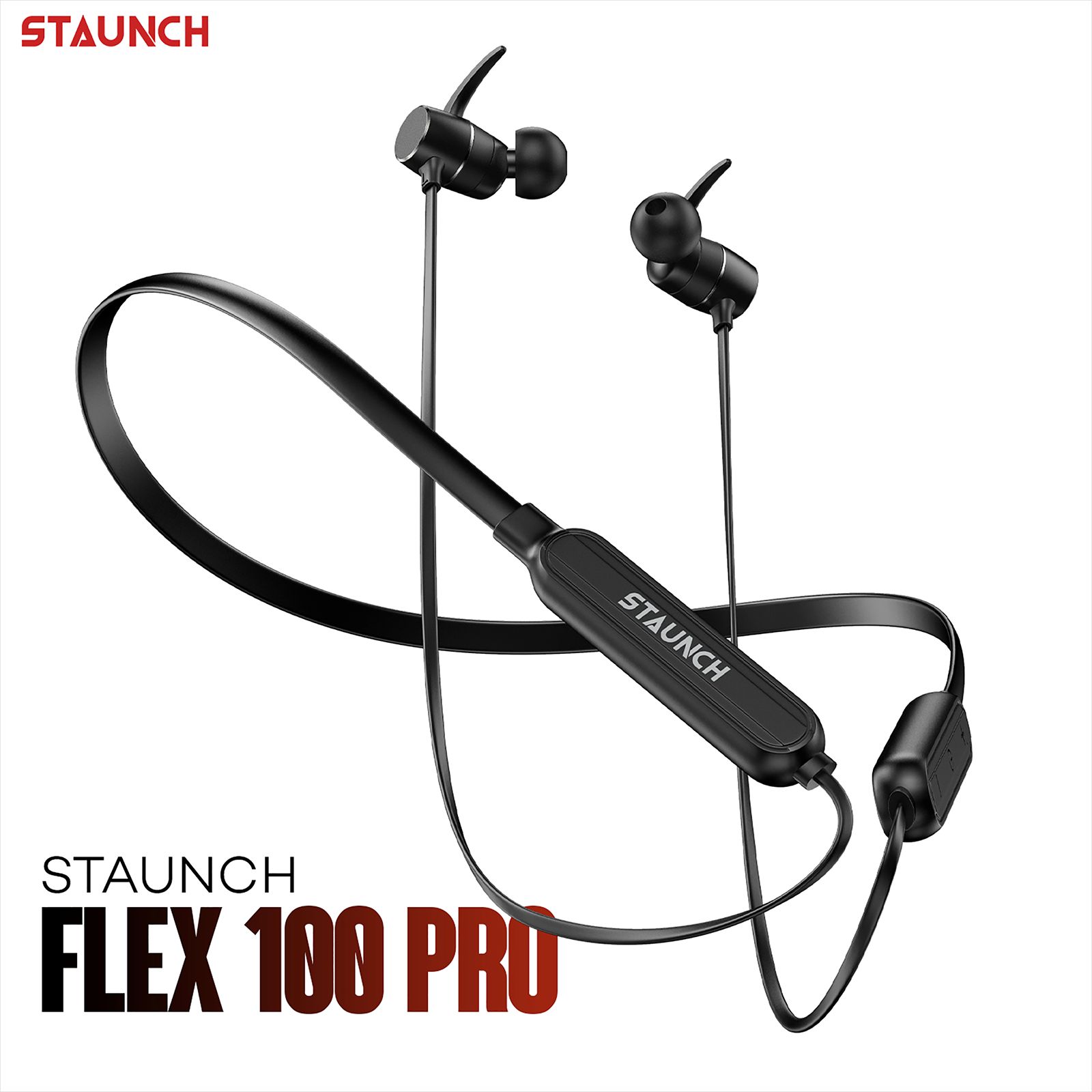 STAUNCH Flex 100 Pro Neckband ( IPX4 Water & Sweat  Resistant, Deep Bass Technology, Black)_2