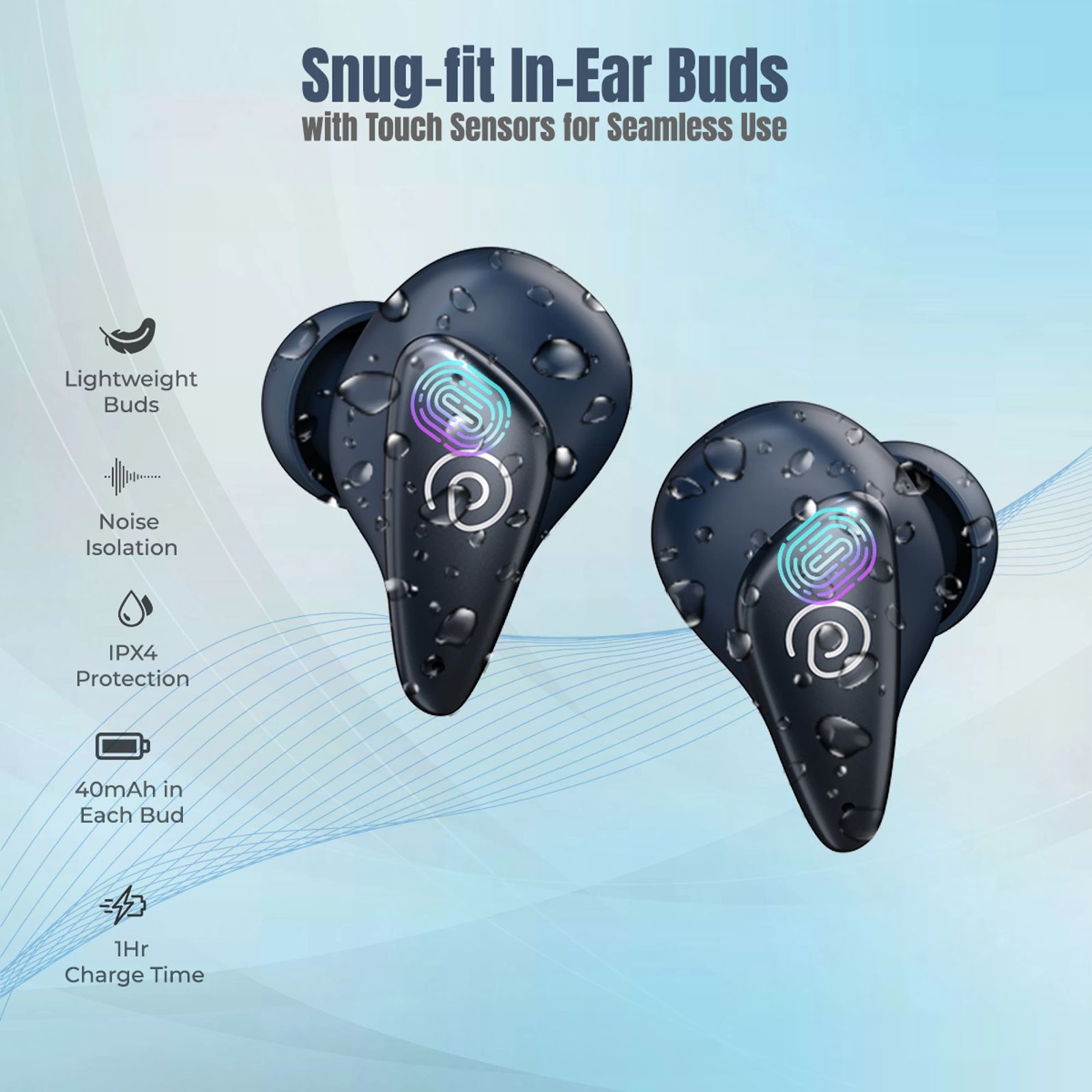 pTron Bassbuds Verse TWS Earbuds with Environmental Noise Cancellation (IPX4 Water Resistant, Stereo Calls, Blue) pTron Bassbuds Verse TWS Earbuds with Environmental Noise Cancellation (IPX4 Water Resistant, Stereo Calls, Blue)_4