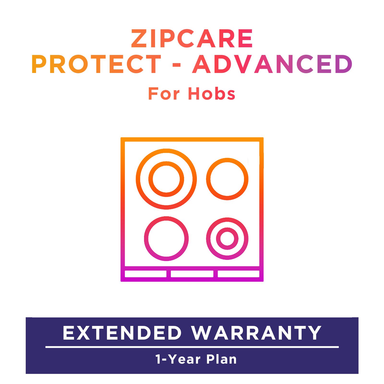 ZipCare Protect - Advanced 1 Year for Hobs (Rs. 5000 - Rs. 10000)_1