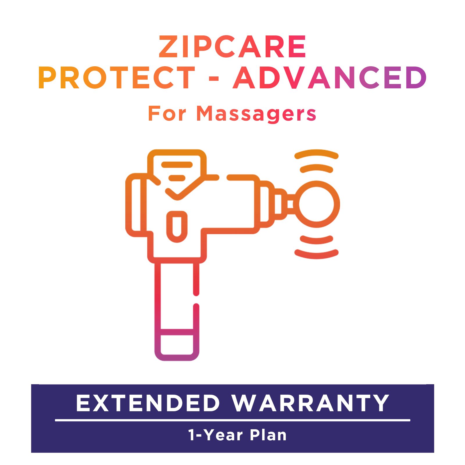 ZipCare Protect - Advanced 1 Year for Massagers (Rs. 20000 - Rs. 30000) ZipCare Protect - Advanced 1 Year for Massagers (Rs. 20000 - Rs. 30000)_1