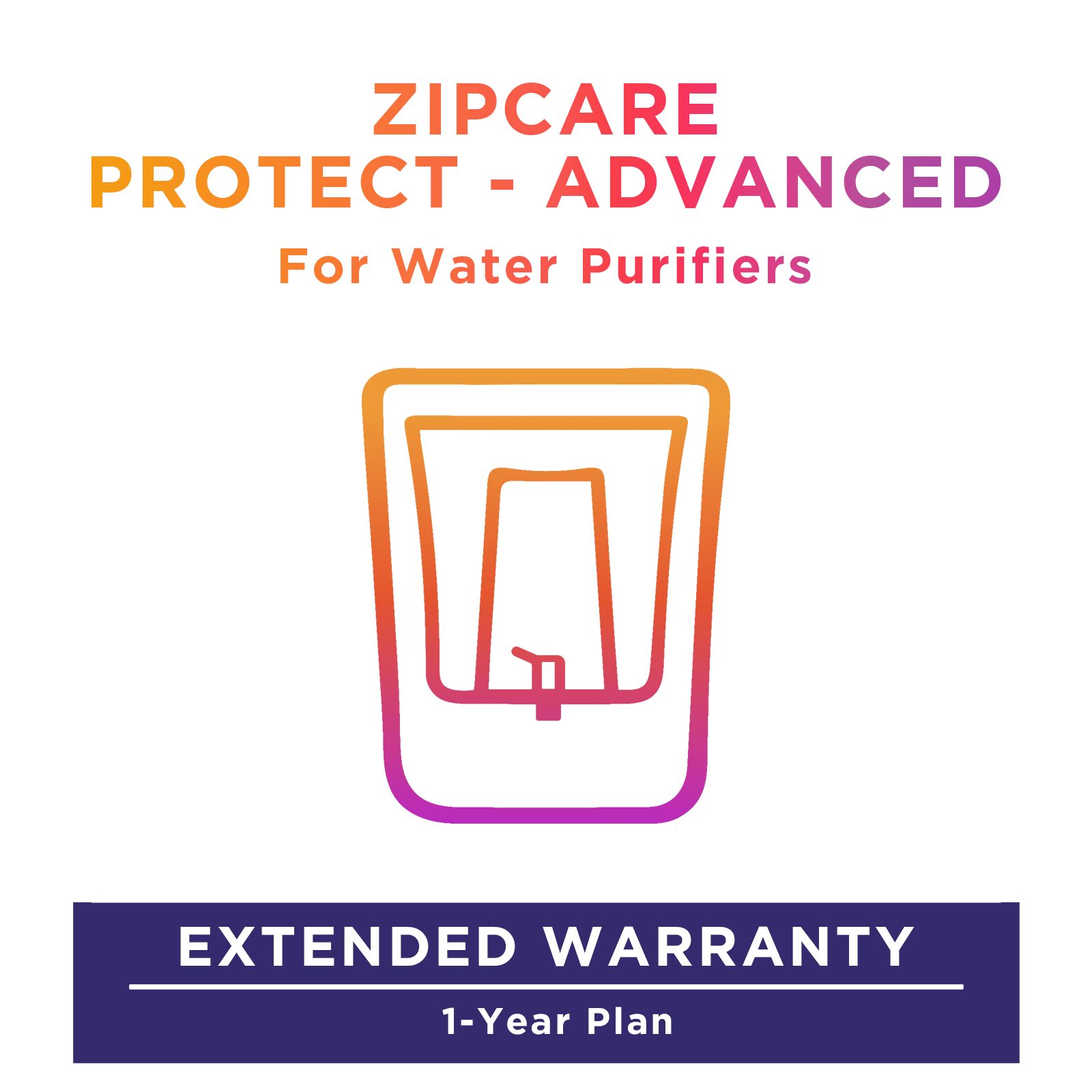 ZipCare Protect - Advanced 1 Year for Water Purifiers (Upto Rs. 5000) ZipCare Protect - Advanced 1 Year for Water Purifiers (Upto Rs. 5000)_1