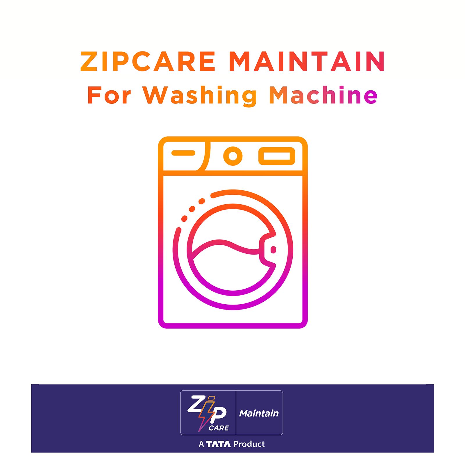 ZipCare Maintain Plan for Washing Machine - 1 Time ZipCare Maintain Plan for Washing Machine - 1 Time_1