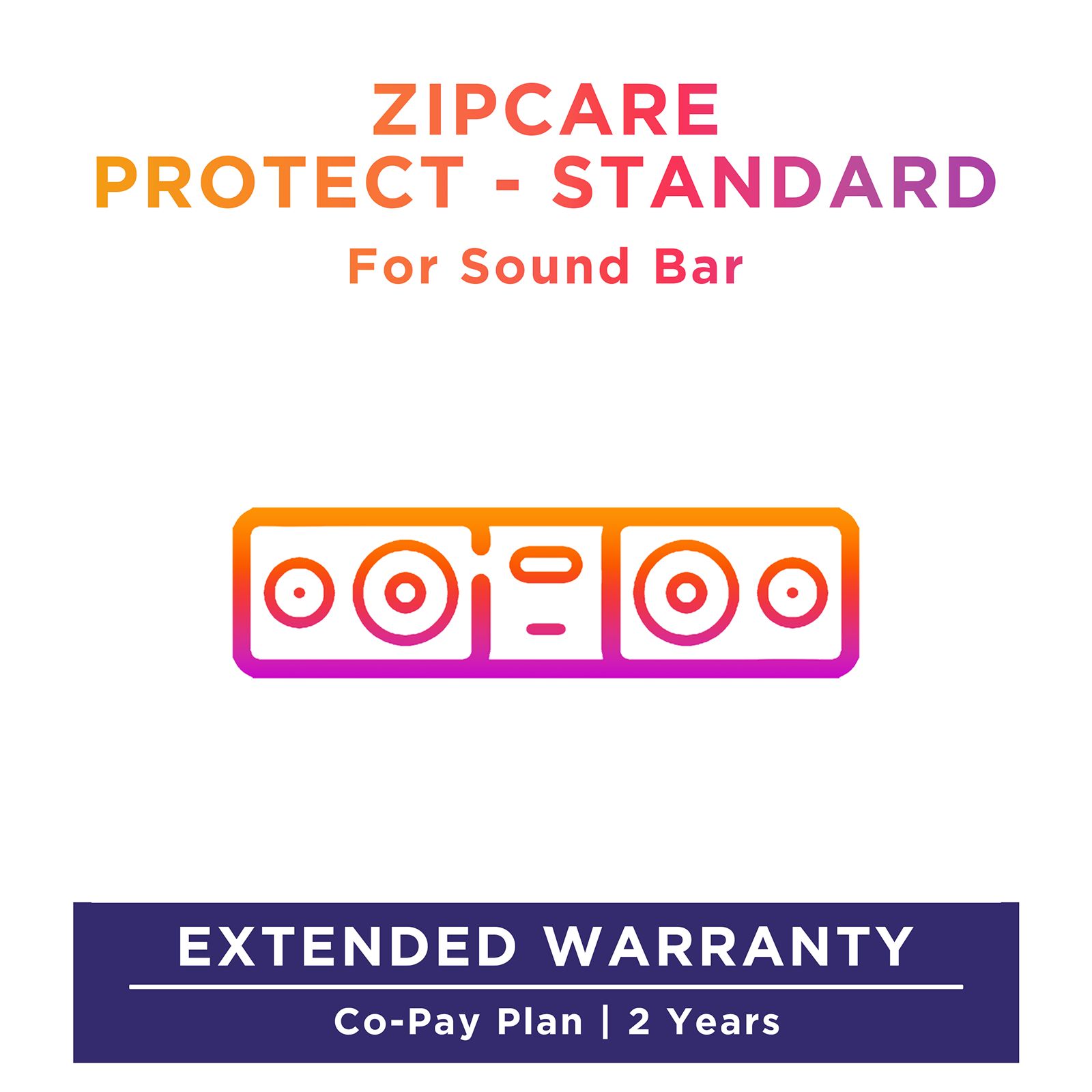 ZipCare Protect Standard 2 Years for Sound Bar (Rs. 5000 - Rs. 10000)_1