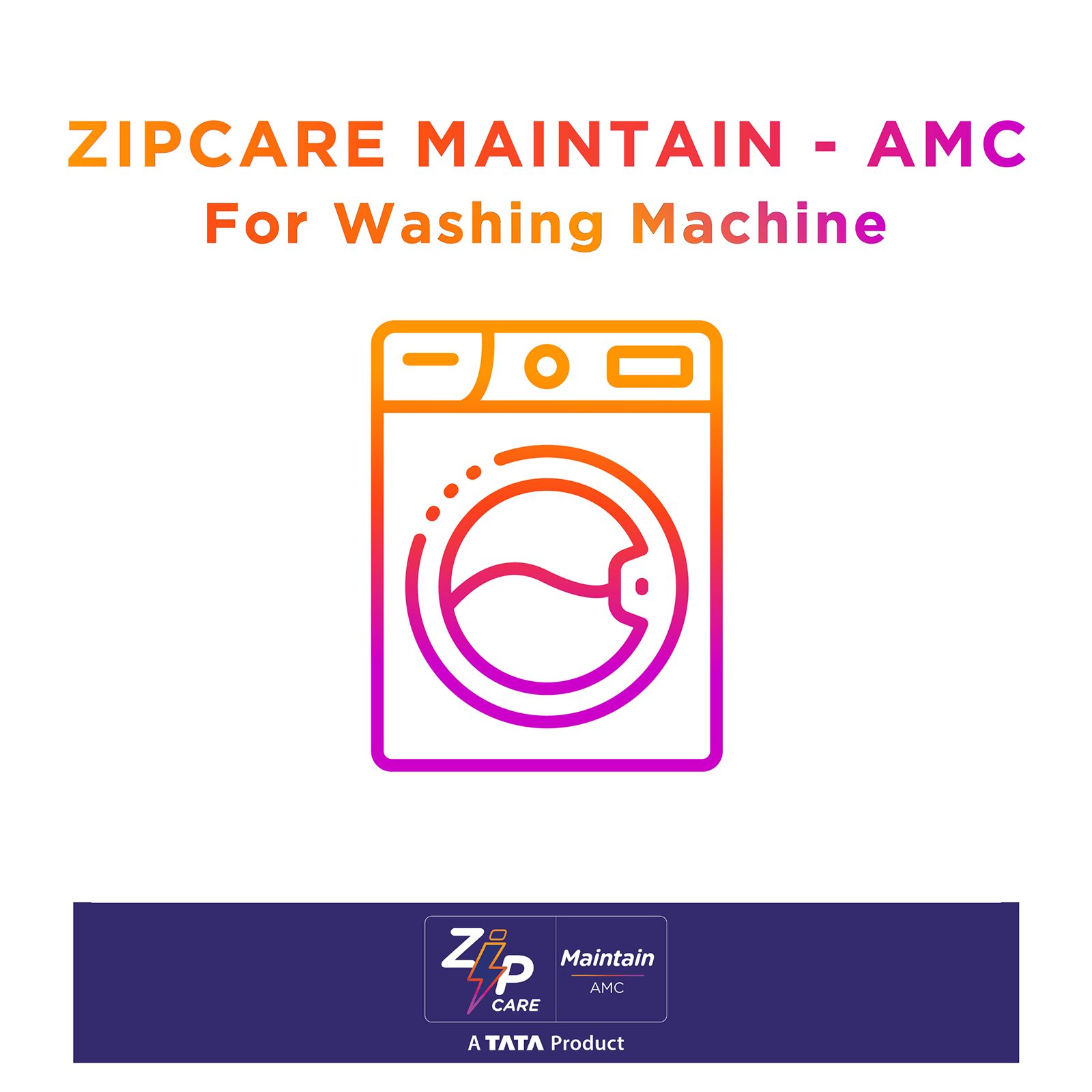 ZipCare Maintain AMC Plan for Washing Machine - 1 Year ZipCare Maintain AMC Plan for Washing Machine - 1 Year_1
