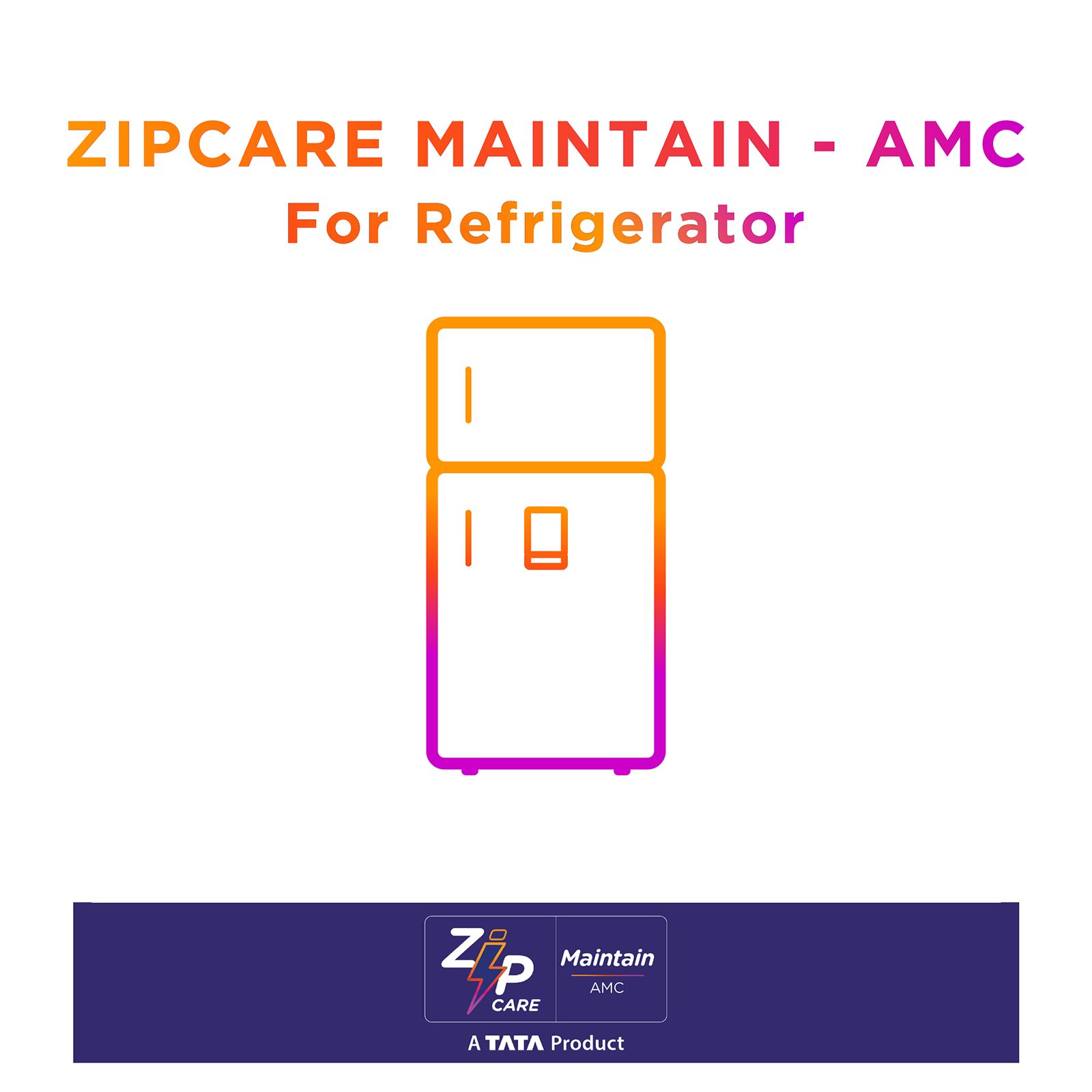 ZipCare Maintain AMC Plan for Refrigerator - 1 Year ZipCare Maintain AMC Plan for Refrigerator - 1 Year_1