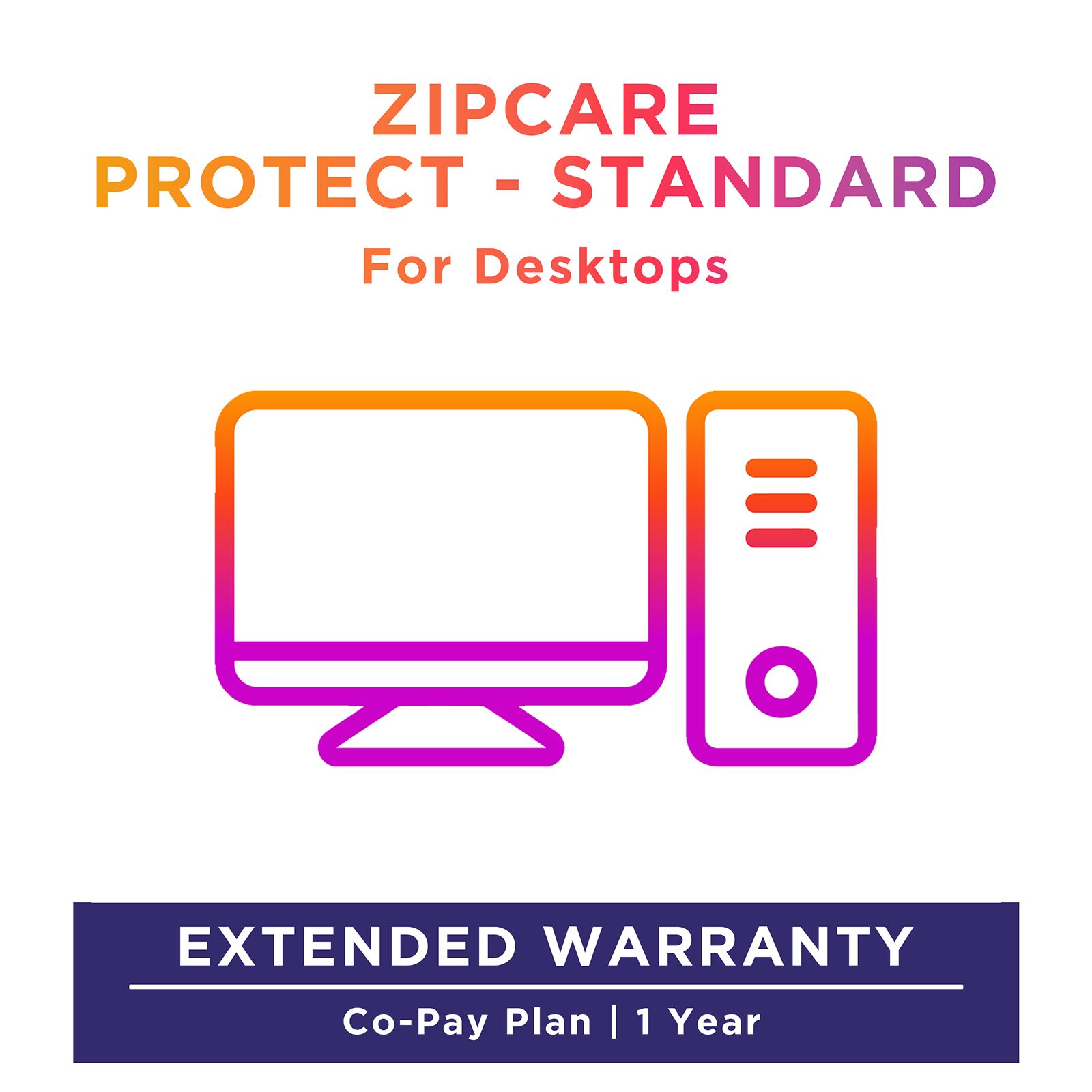 ZipCare Protect Standard 1 Year for Desktops (Rs. 60000 - Rs. 100000)_1