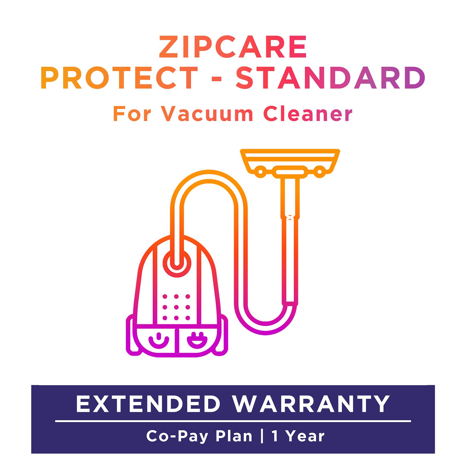 ZipCare Protect Standard 1 Year for Vacuum Cleaner (Rs. 20000 - Rs. 40000)_1