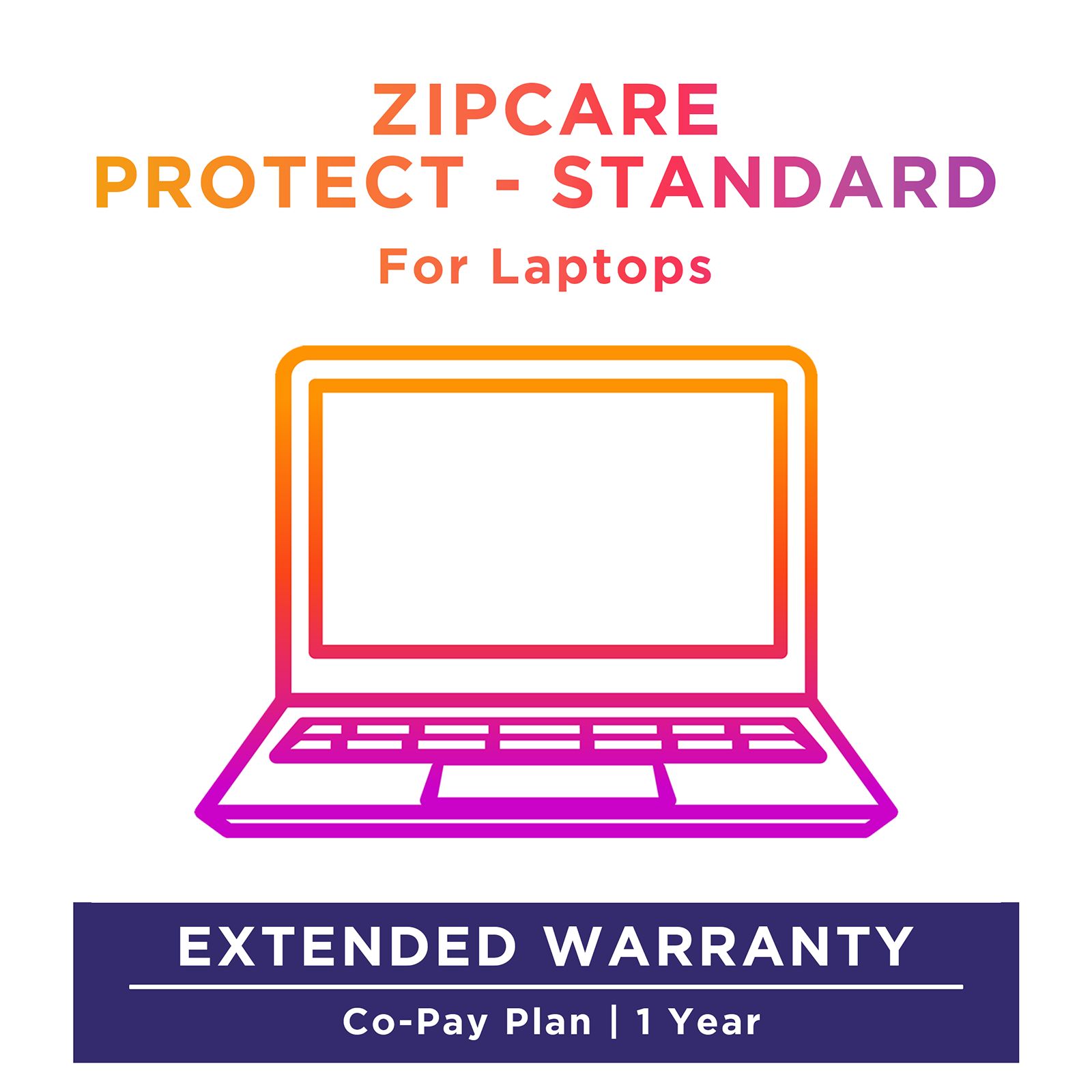 ZipCare Protect Standard 1 Year for Laptops (Rs. 50000 - Rs. 70000) ZipCare Protect Standard 1 Year for Laptops (Rs. 50000 - Rs. 70000)_1