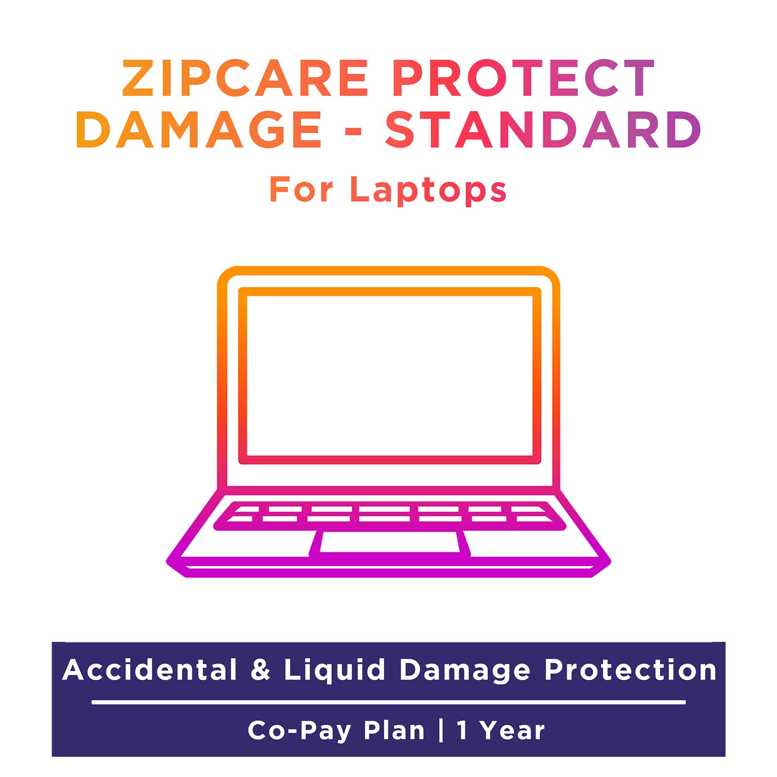 ZipCare Protect Damage Standard 1 Year for Laptops (Rs. 20000 - Rs. 35000)_1