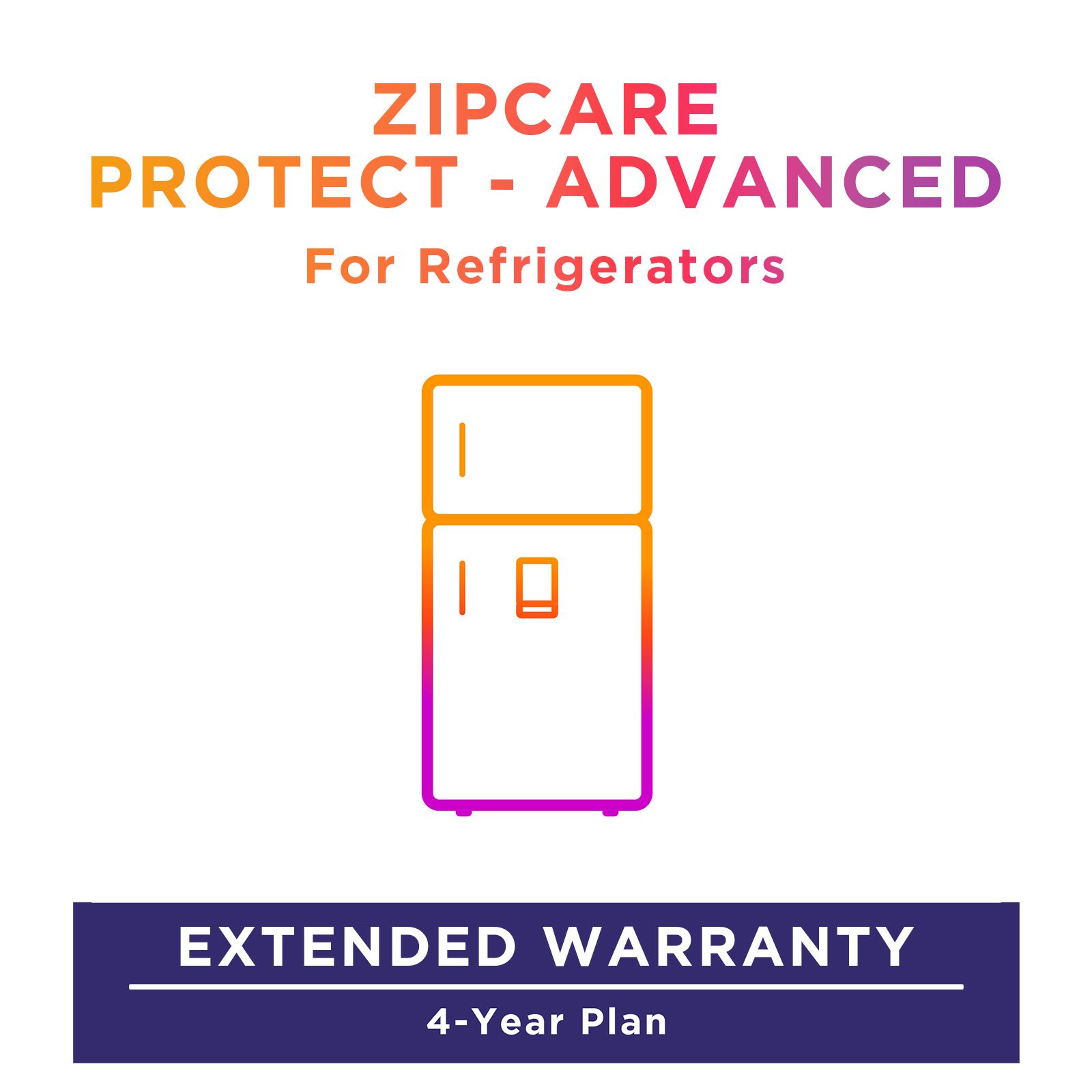 ZipCare Protect Advanced for Refrigerator (Rs. 300000 - Rs. 400000) - 4 Years_1