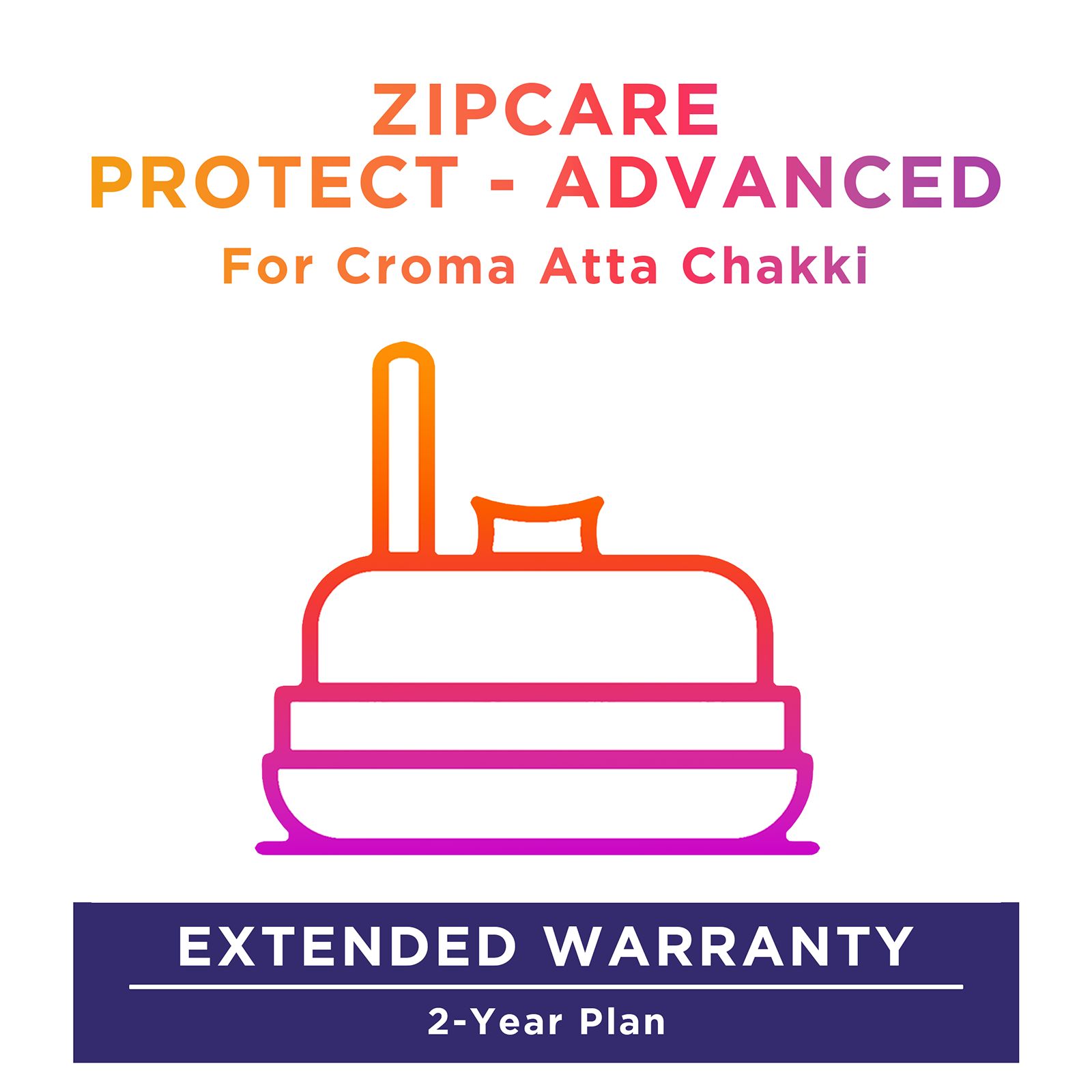 ZipCare Protect - Advanced 2 Year For Croma Atta Chakki (Rs. 10000 to Rs. 15000)_1
