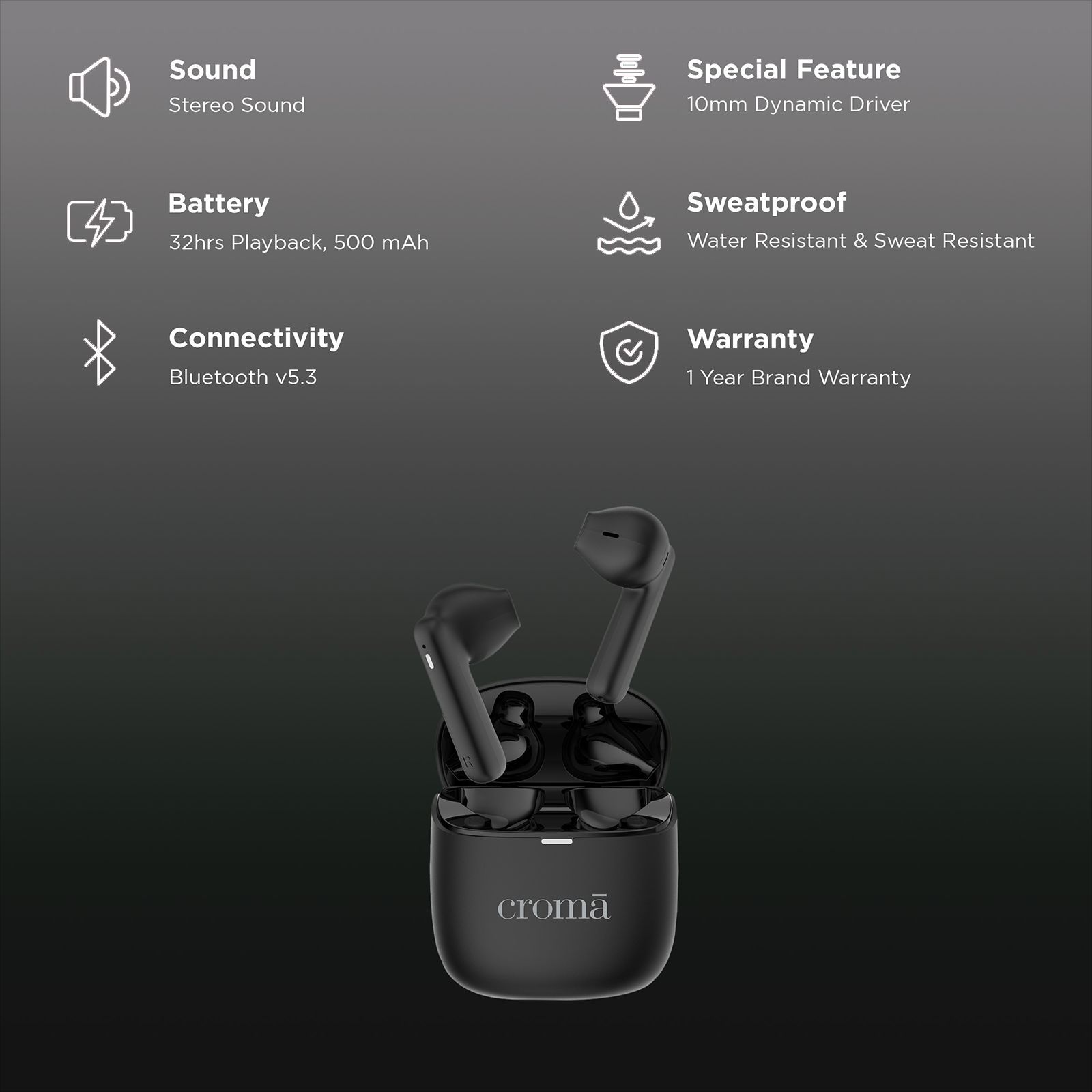Croma TWS Earbuds (Sweat & Water Resistant, Upto 32 Hours Playback, Black) Croma TWS Earbuds (Sweat & Water Resistant, Upto 32 Hours Playback, Black)_2