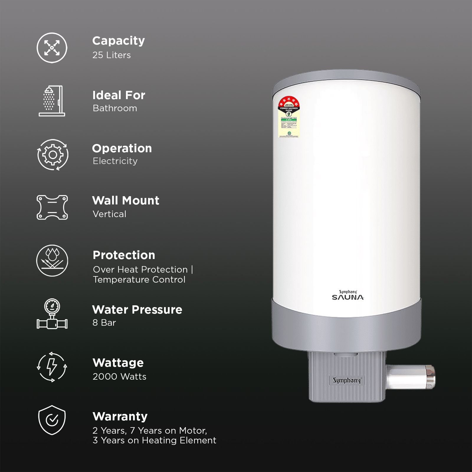 Symphony Sauna 25 Litre 5 Star Vertical Storage Geyser with Hair Fall Control (White & Grey)_3