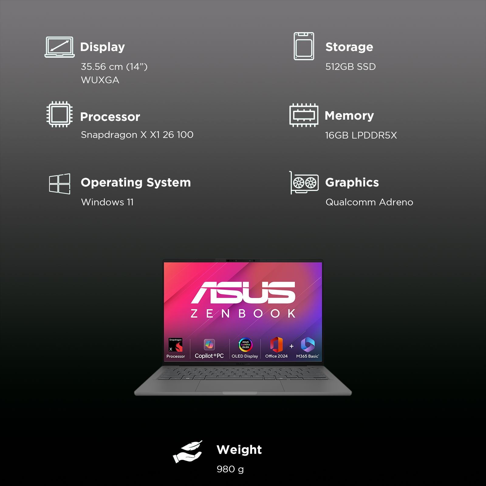 ASUS Zenbook A14 Snapdragon X X1 26 100 Ultra Thin Laptop (16GB, 512GB SSD, Windows 11 Home, 14 inch WUXGA OLED Display, MS Office Home 2024, Iceland Gray, 0.98 KG) ASUS Zenbook A14 Snapdragon X X1 26 100 Ultra Thin Laptop (16GB, 512GB SSD, Windows 11 Home, 14 inch WUXGA OLED Display, MS Office Home 2024, Iceland Gray, 0.98 KG)_3