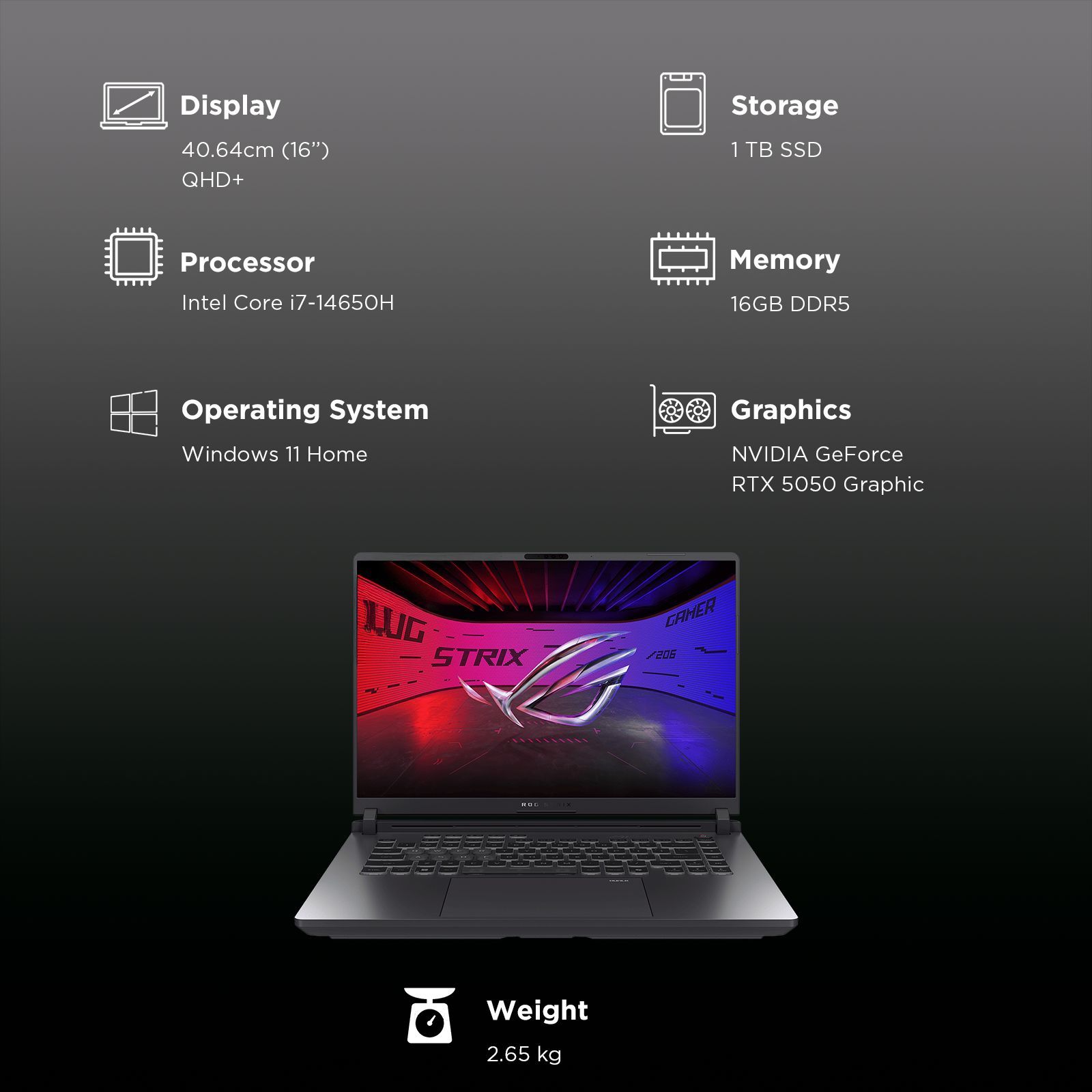 ASUS ROG Strix G16 G615JHR-S5005WS Intel Core i7 14th Gen Gaming Laptop (16GB, 1TB SSD, Windows 11 Home, 8GB Graphics, 16 inch 240 Hz 2.5K WQXGA Display, NVIDIA GeForce RTX 5050, MS Office Home 2024, Eclipse Gray, 2.65 KG)_3