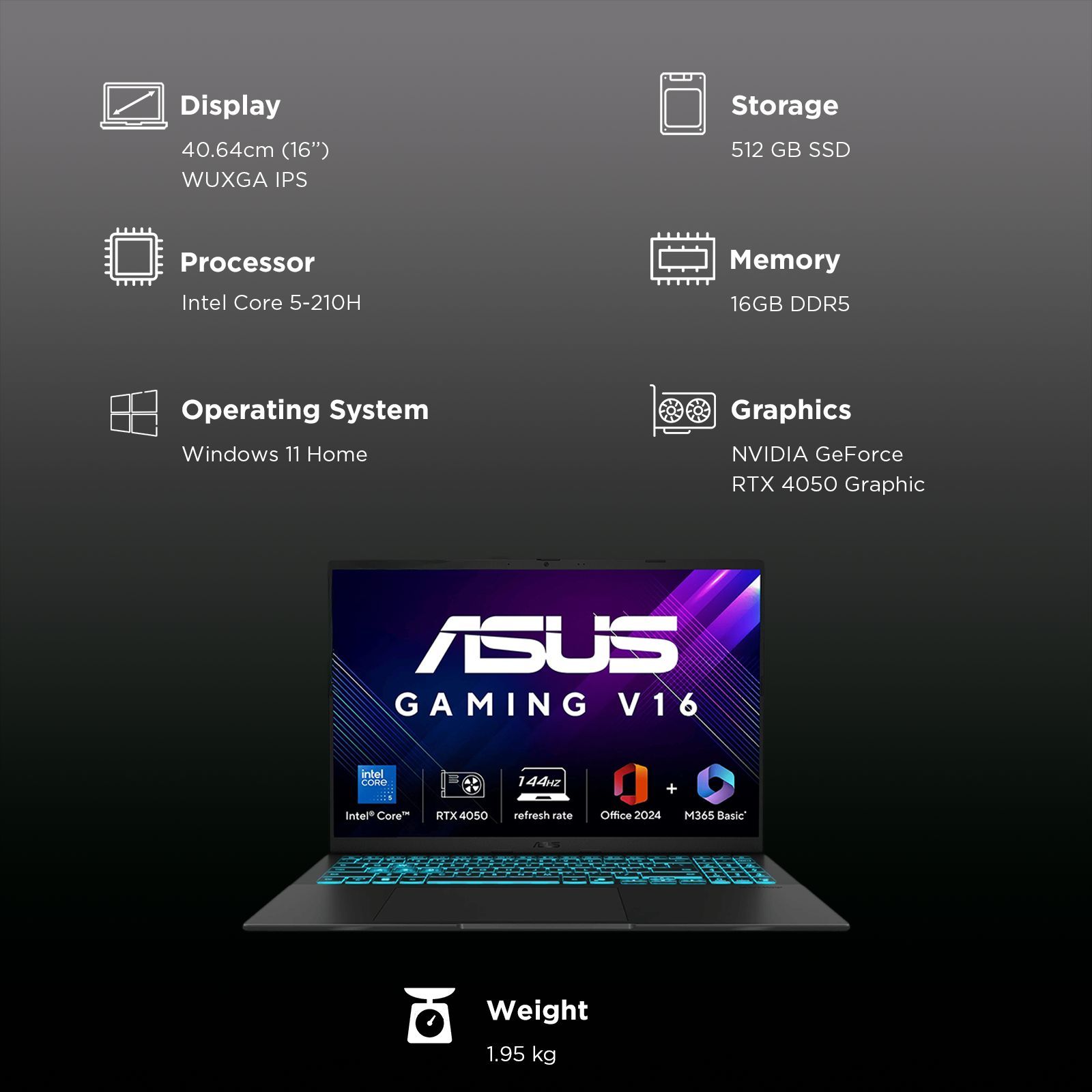 ASUS V16 V3607VU-RP550WS Intel Core 5 Gaming Laptop (16GB, 512GB SSD, Windows 11 Home, 6GB Graphics, 16 inch 144 Hz WUXGA IPS Display, NVIDIA GeForce RTX 4050, MS Office Home 2024, Black, 1.95 KG)_3