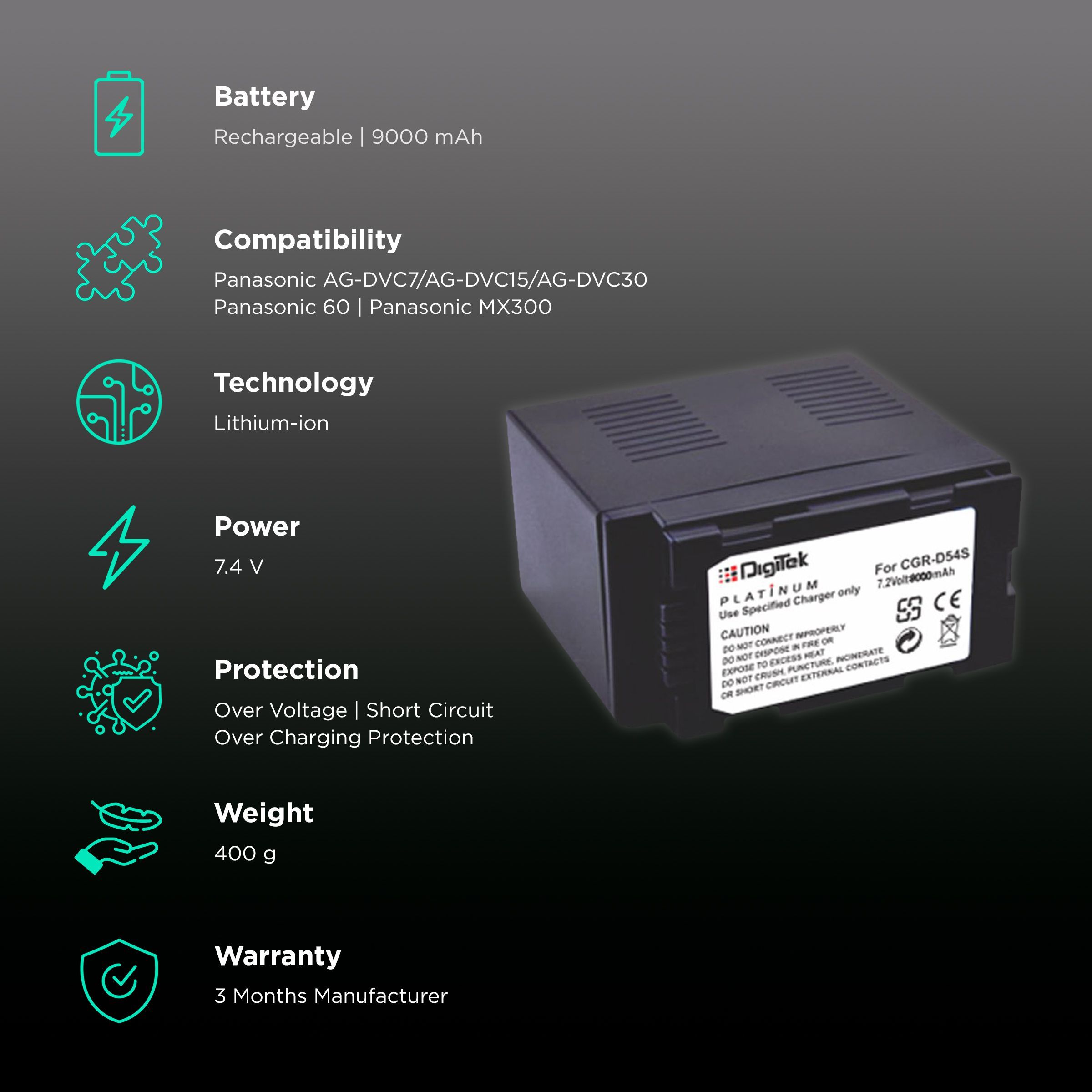 DigiTek D-54S Platinum 9000 mAh Li-ion Rechargeable Battery for AG-DVC7, AG-DVC15, AG-DVC30, AG-DVX100A, MX300 and MX500 DigiTek D-54S Platinum 9000 mAh Li-ion Rechargeable Battery for AG-DVC7, AG-DVC15, AG-DVC30, AG-DVX100A, MX300 and MX500_2